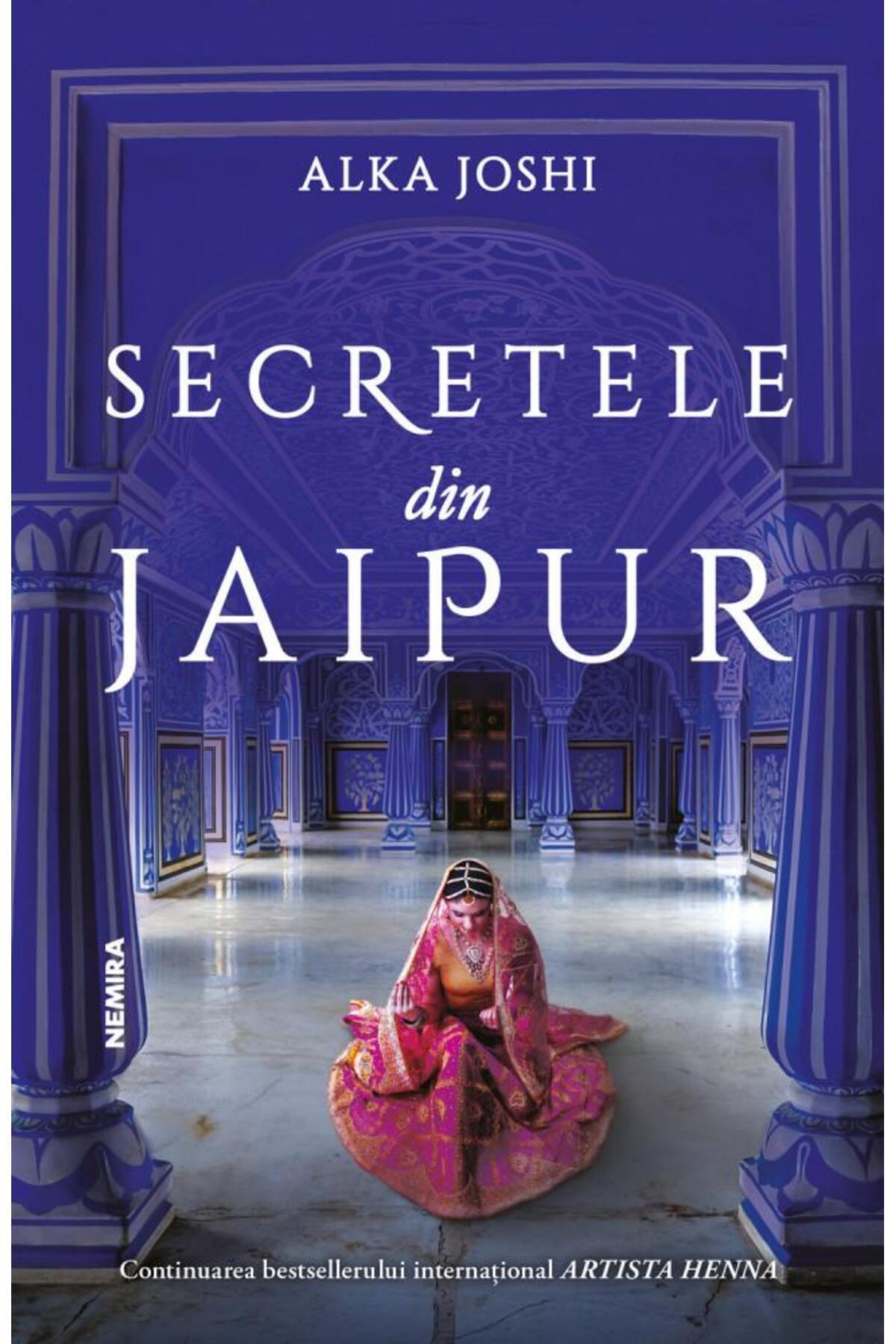 Editura Nemira-Secrets of Jaipur (Jaipur Trilogy, Part II), Alka Joshi 1