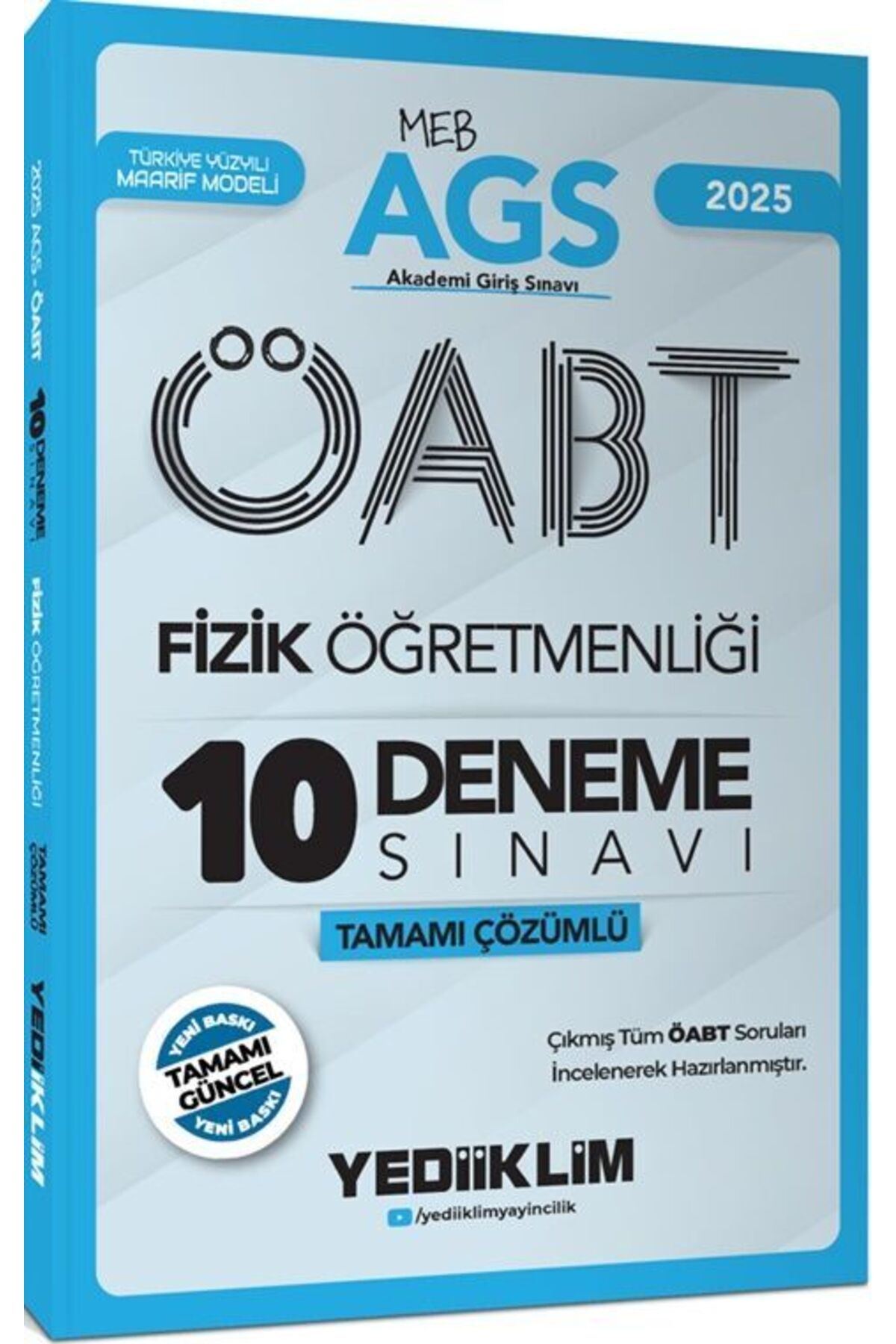 Yediiklim Yayınları Yediiklim Yayınları 2025 MEB AGS ÖABT Fizik Öğretmenliği Tamamı Çözümlü 10 Deneme Sınavı