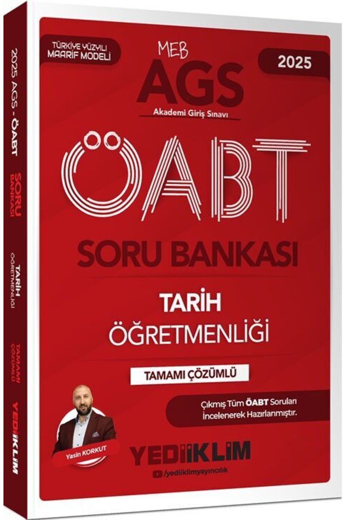 Yediiklim Yayınları Yediiklim Yayınları 2025 MEB AGS ÖABT Tarih Öğretmenliği Tamamı Çözümlü Soru Bankası