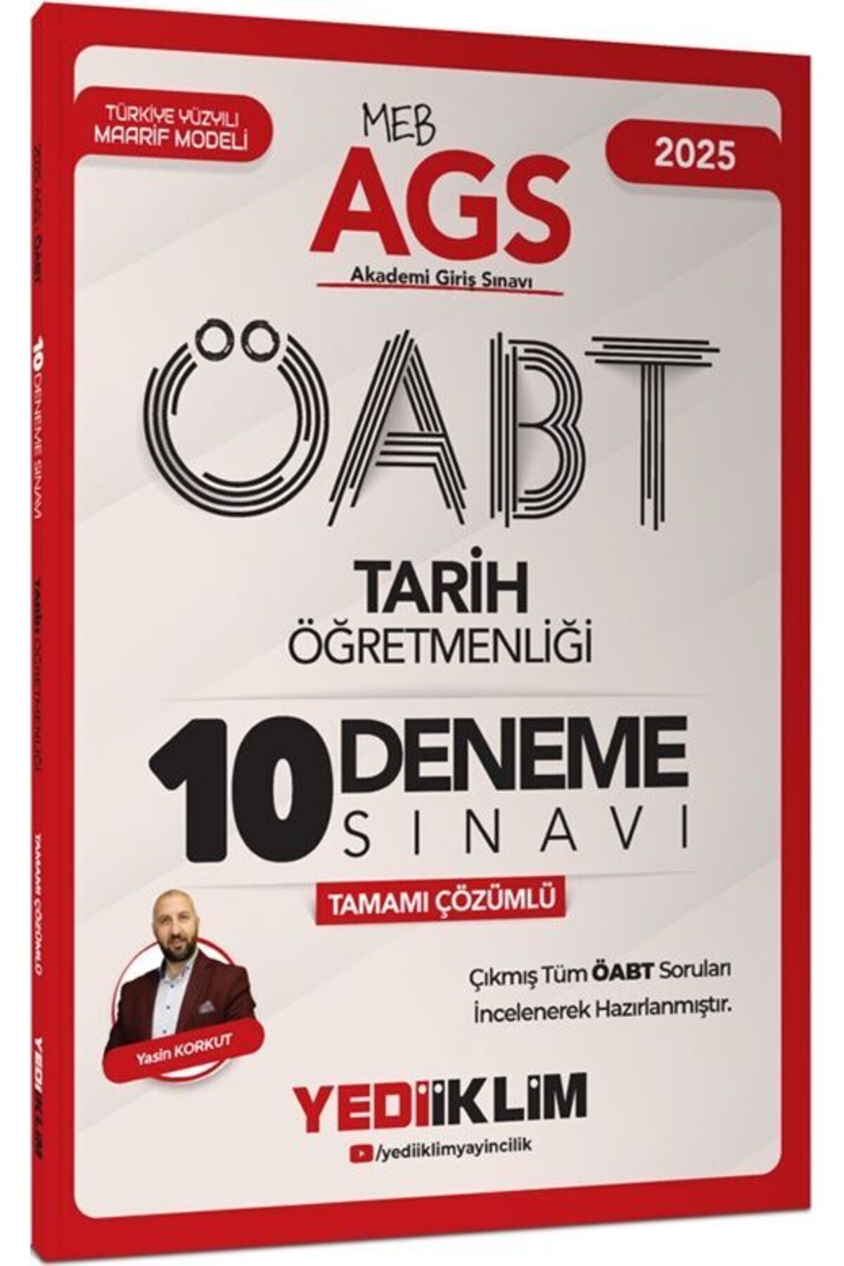 Yediiklim Yayınları Yediiklim Yayınları 2025 MEB AGS ÖABT Tarih Öğretmenliği Tamamı Çözümlü 10 Deneme Sınavı