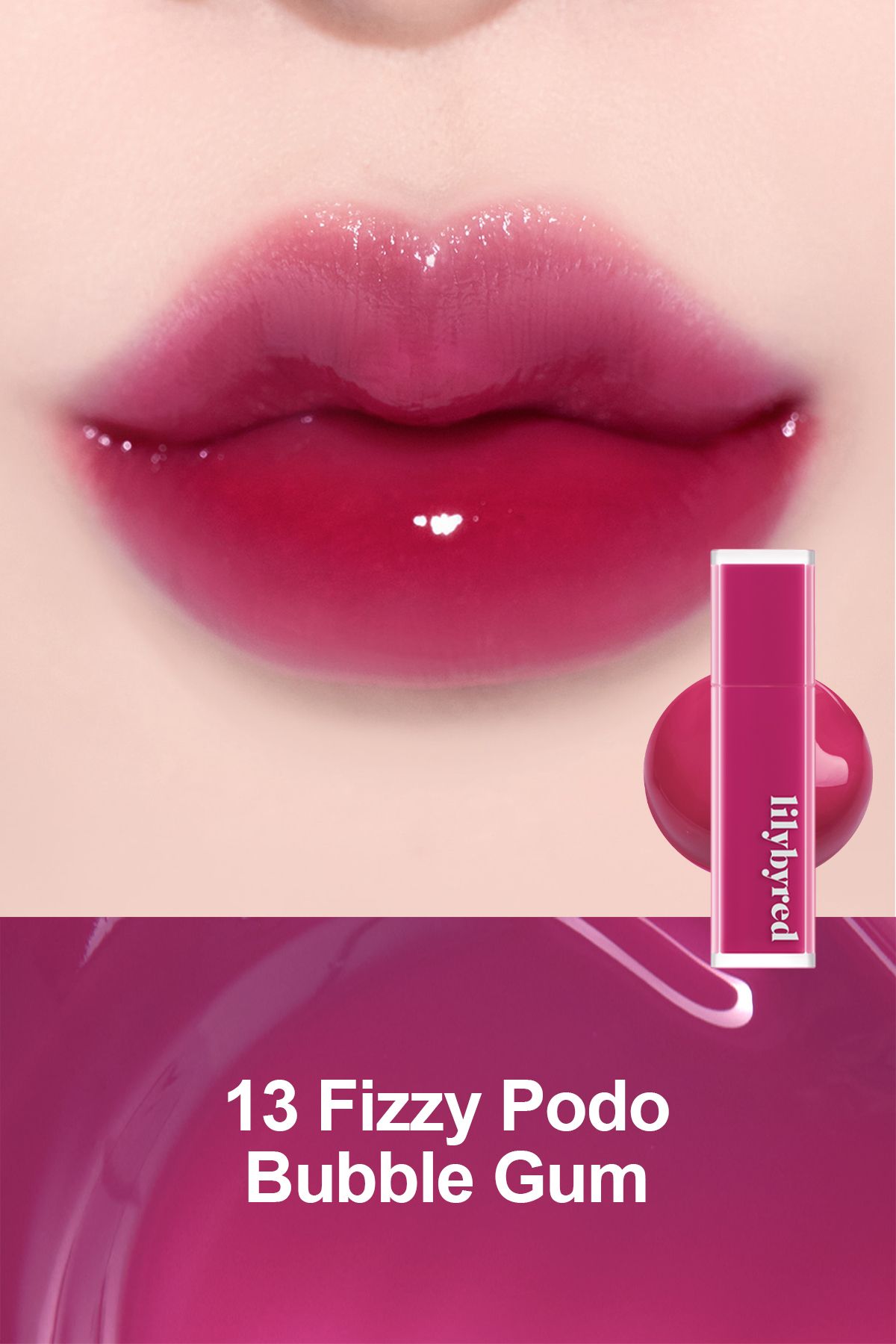 lilybyred Bloody Liar Coating Tint / Uzun Süre Kalıcı Parlak Dudak Tinti - 13 Fizzy Podo Bubble Gum