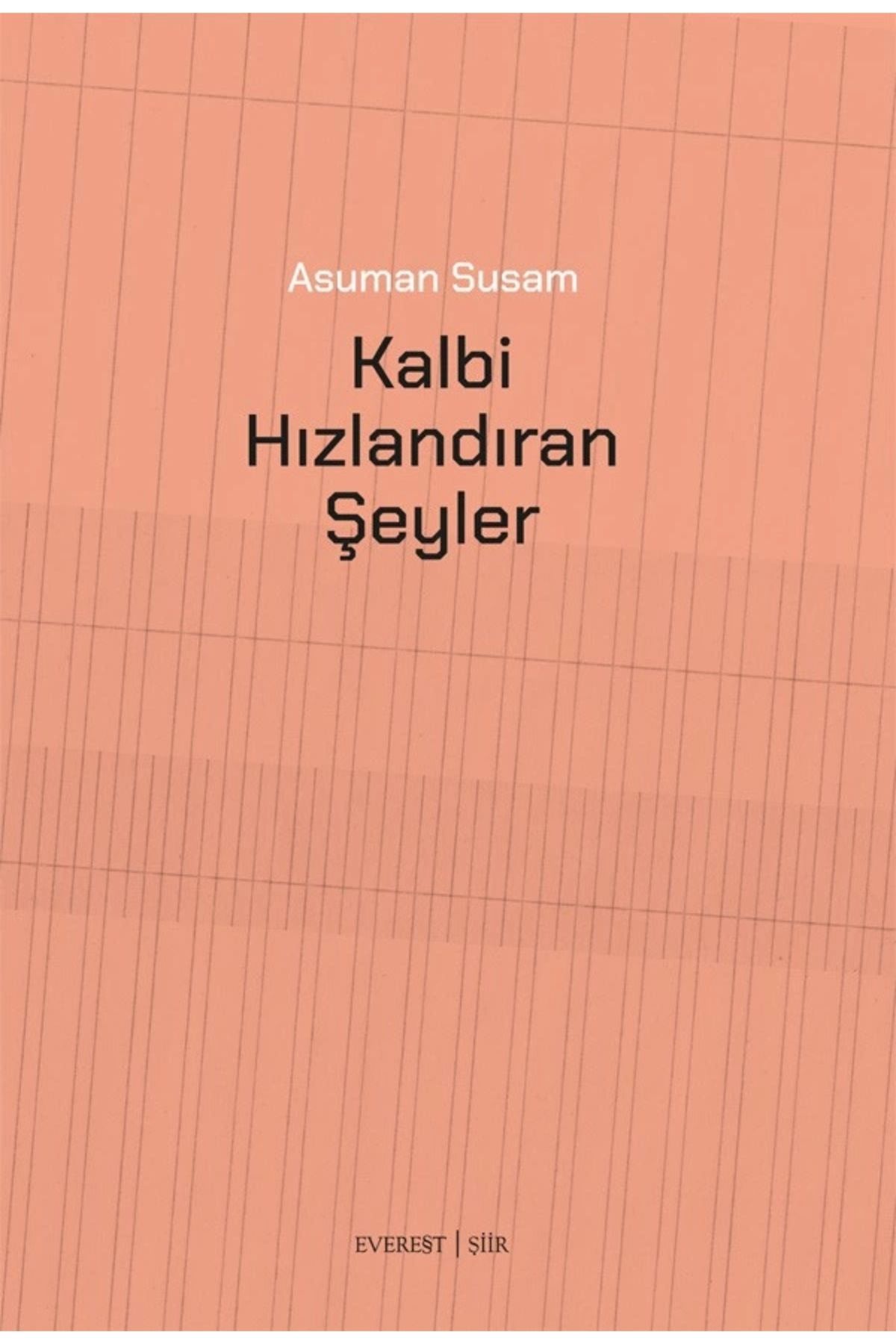 Zahrada Yayınları Kalbi Hızlandıran Şeyler