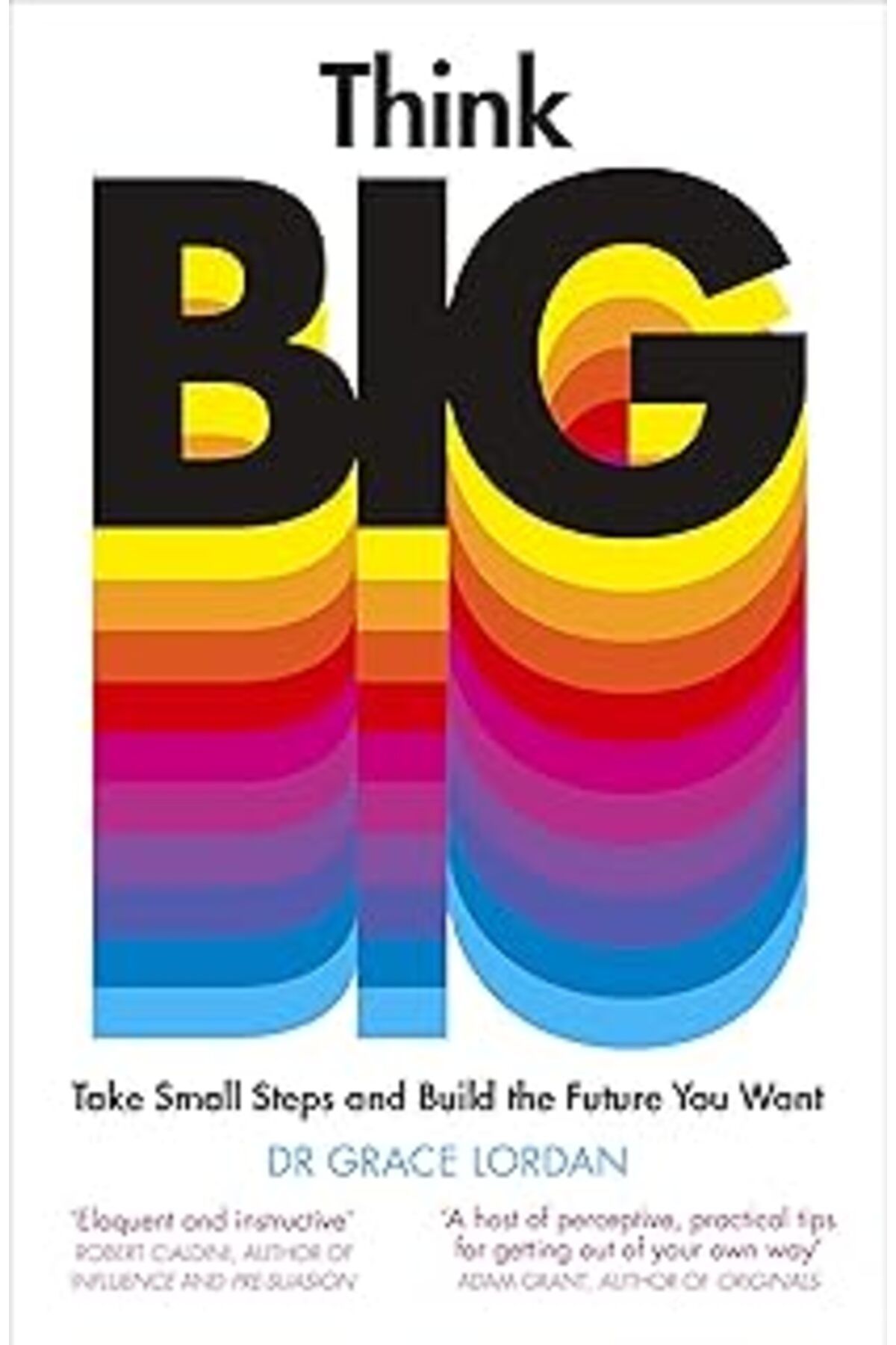 robotrend Think Big: Take Small Steps And Build The Future You Want
