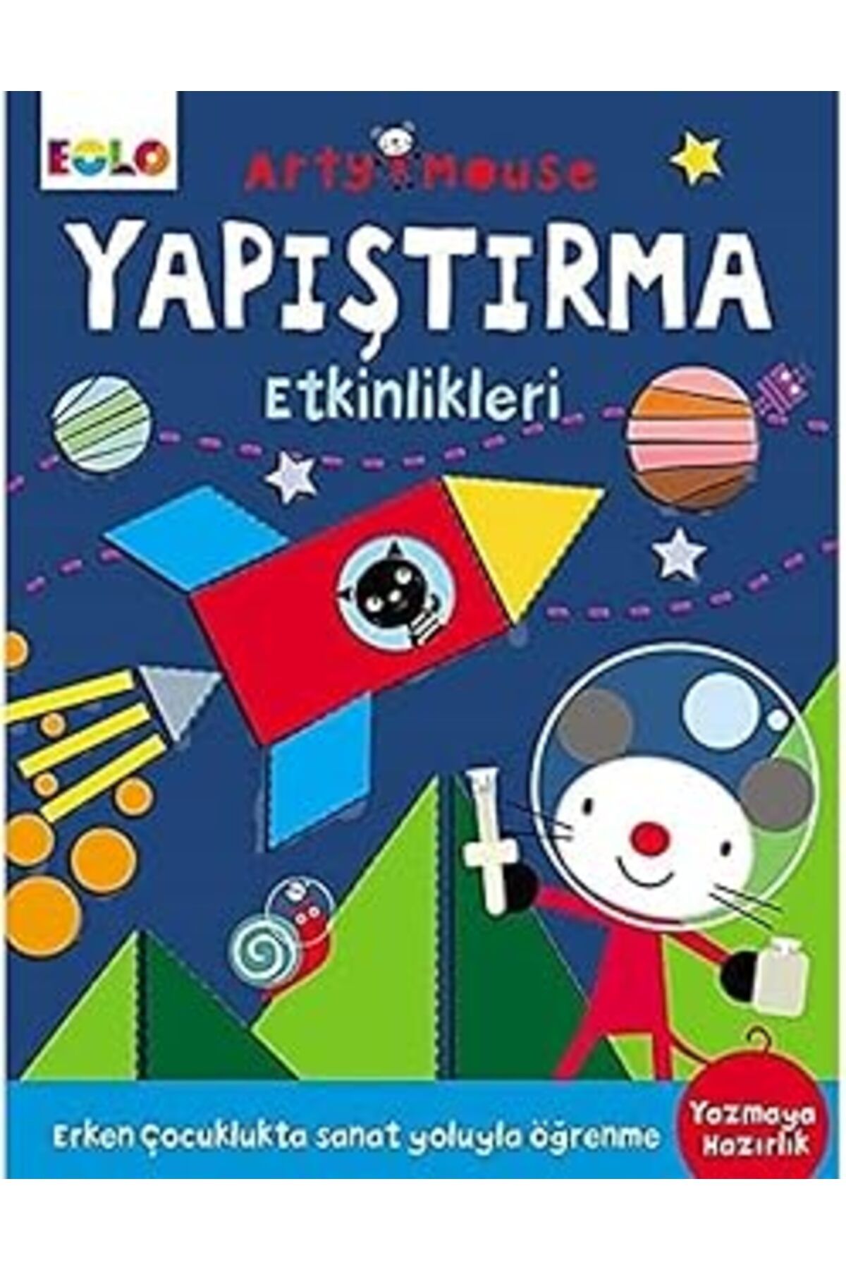Mu Art Arty Mouse - Yapıştırma Etkinlikleri: Yazmaya Hazırlık