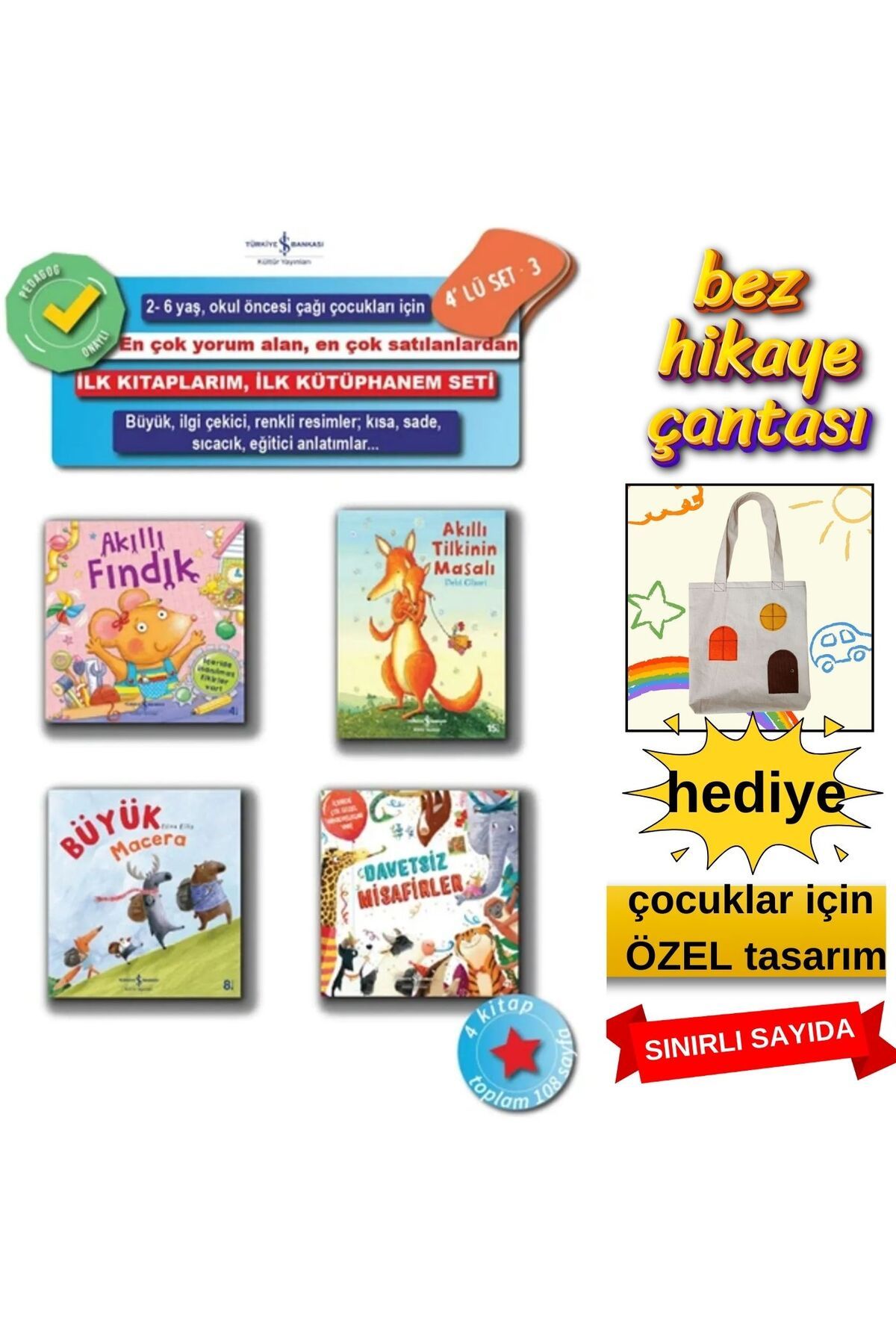 TÜRKİYE İŞ BANKASI KÜLTÜR YAYINLARI Akıllı fındık-büyük macera-akıllı tilki-davetsiz misafirler-4 LÜ RESİMLİ ÇOCUK HİKAYLERİ