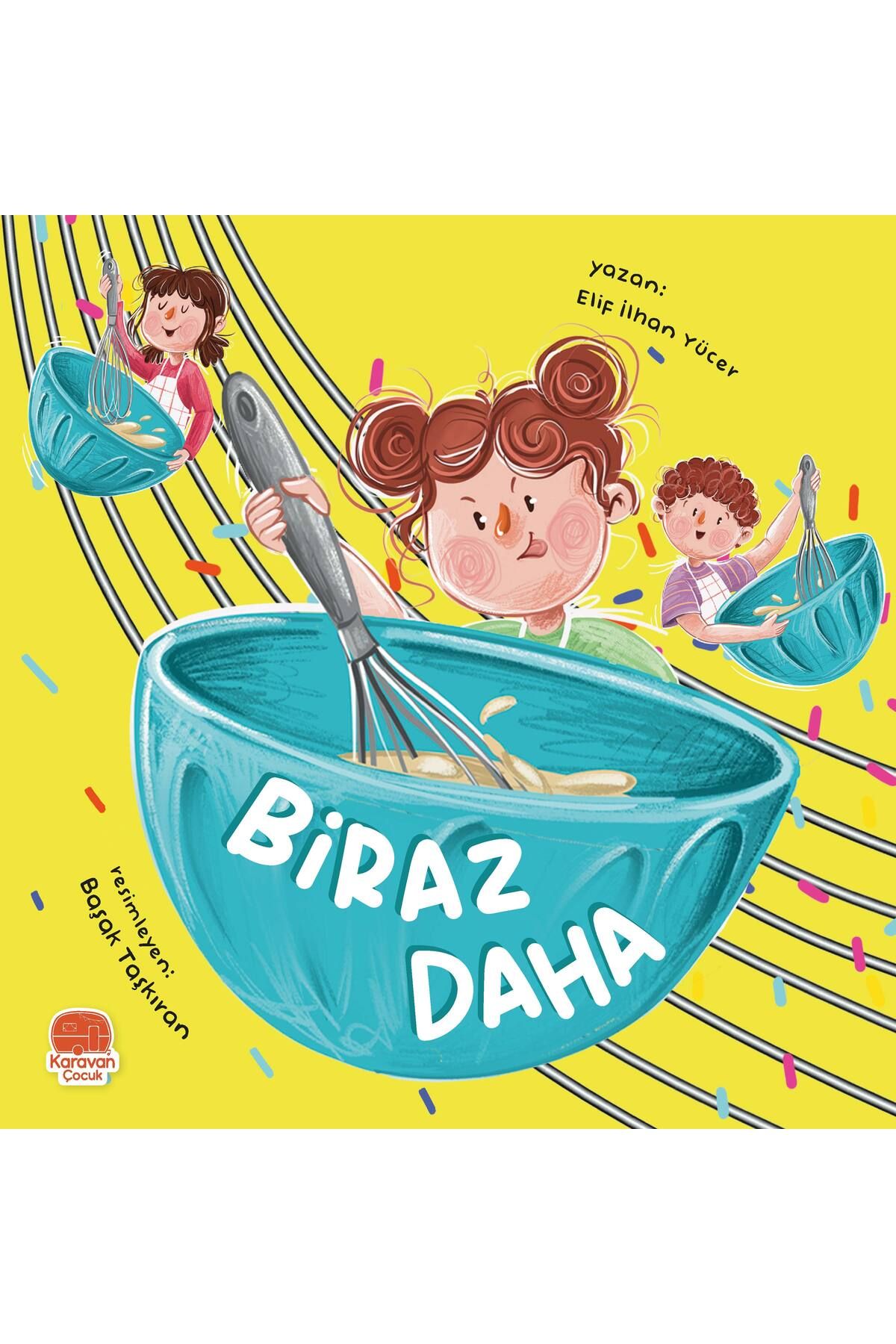 Karavan Çocuk Biraz Daha