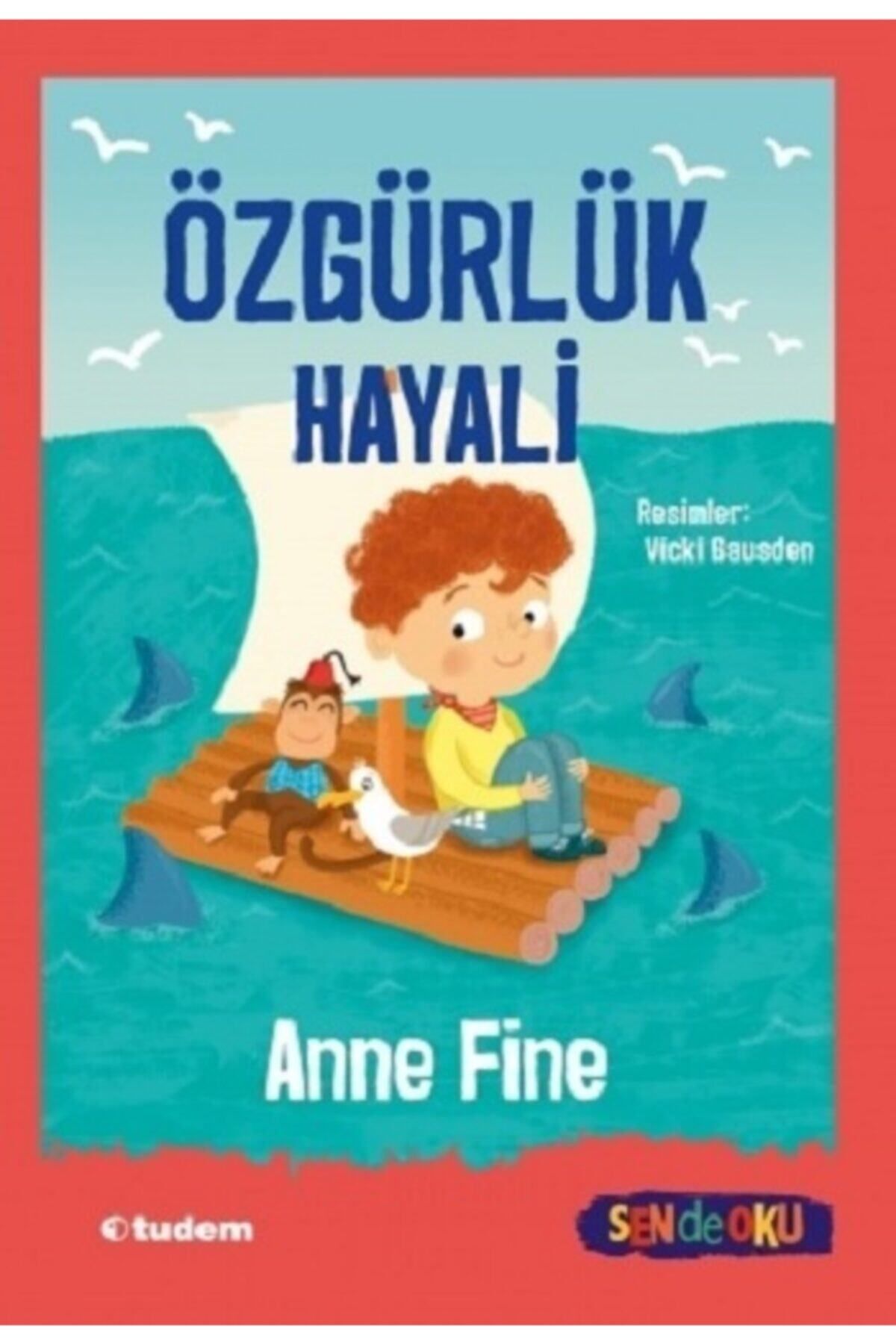 Tudem Yayınları Özgürlük Hayali
