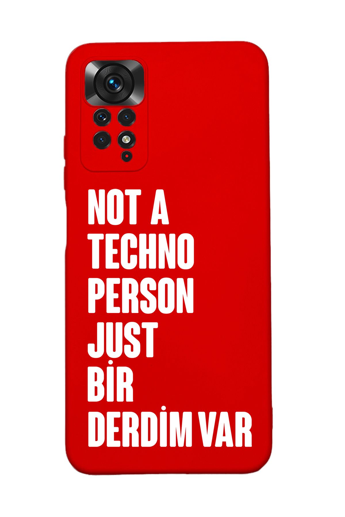 mooodcase Redmi Note 11 Pro Uyumlu Not Techno Person Just Bir Derdim Var Desenli Telefon Kılıfı