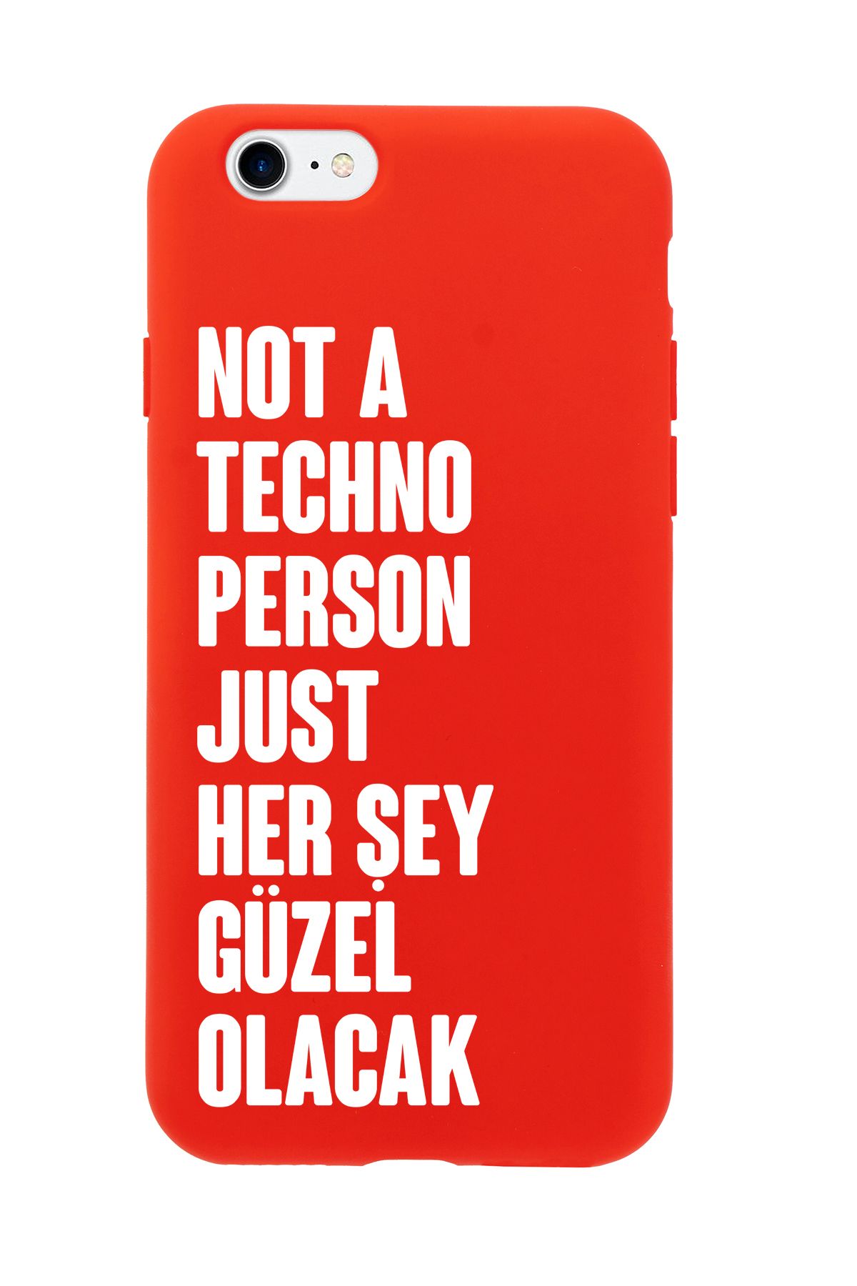 mooodcase iPhone 7 / 8 / SE Uyumlu Not Techno Person Just Her Şey Güzel Olacak Desenli Telefon Kılıfı