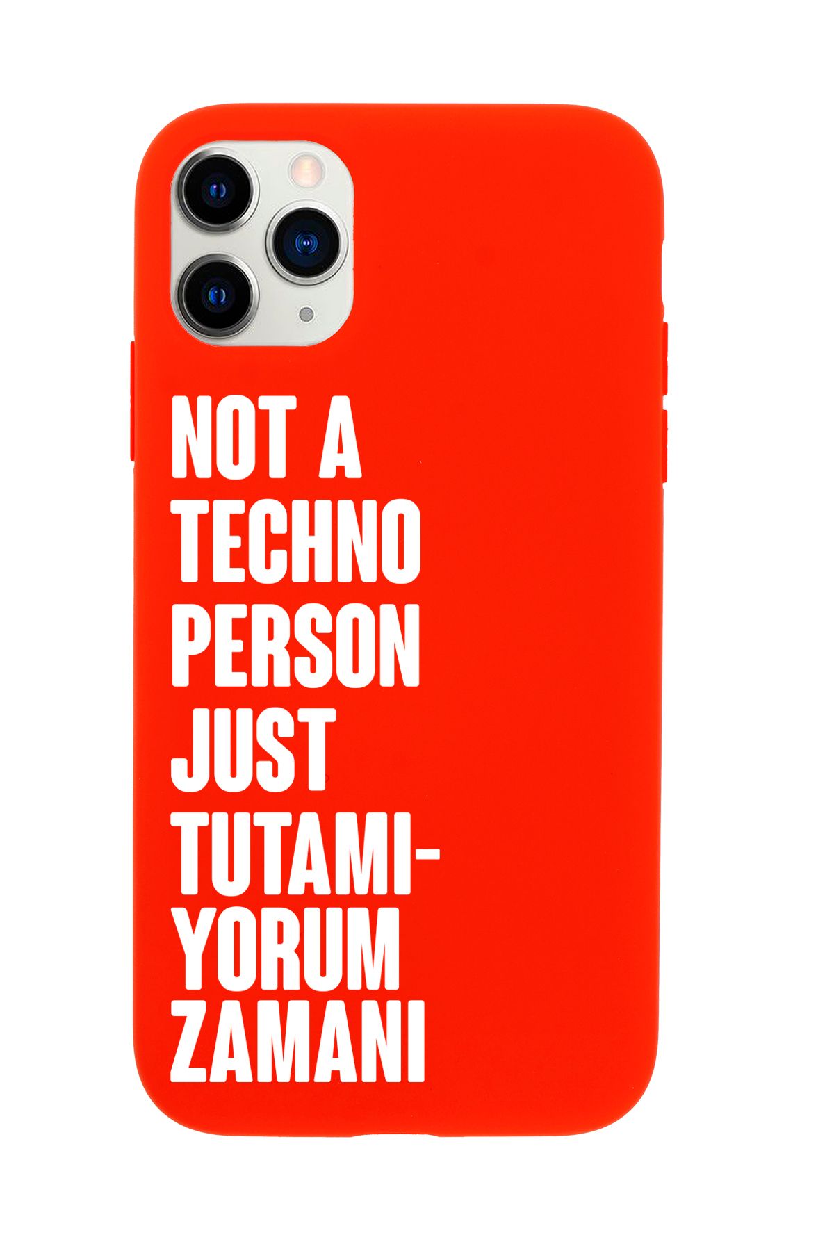 mooodcase iPhone 11 Pro Max Uyumlu Not Techno Person Just Tutamıyorum Zamanı Desenli Telefon Kılıfı