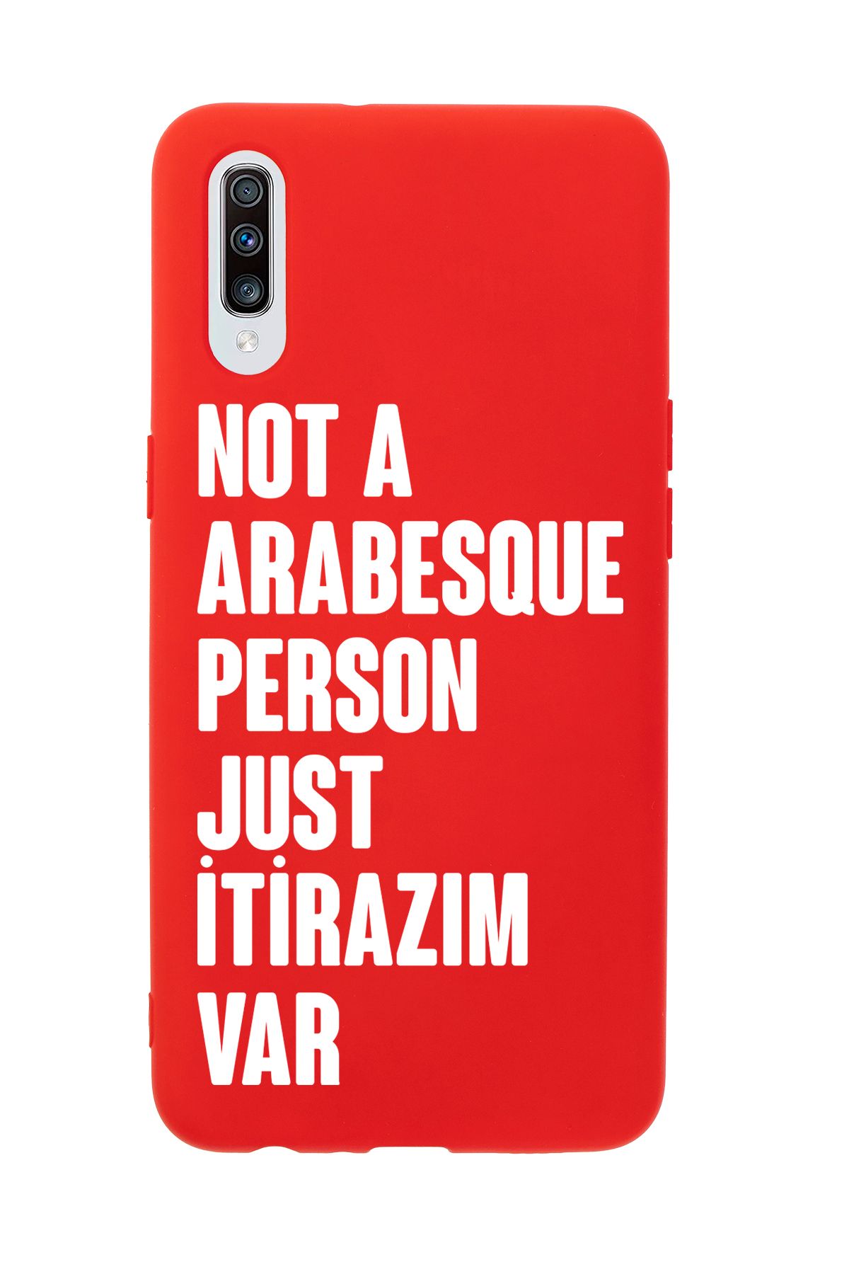 mooodcase Samsung A70 Uyumlu Not Arabesque Person Just İtirazım Var Desenli Telefon Kılıfı