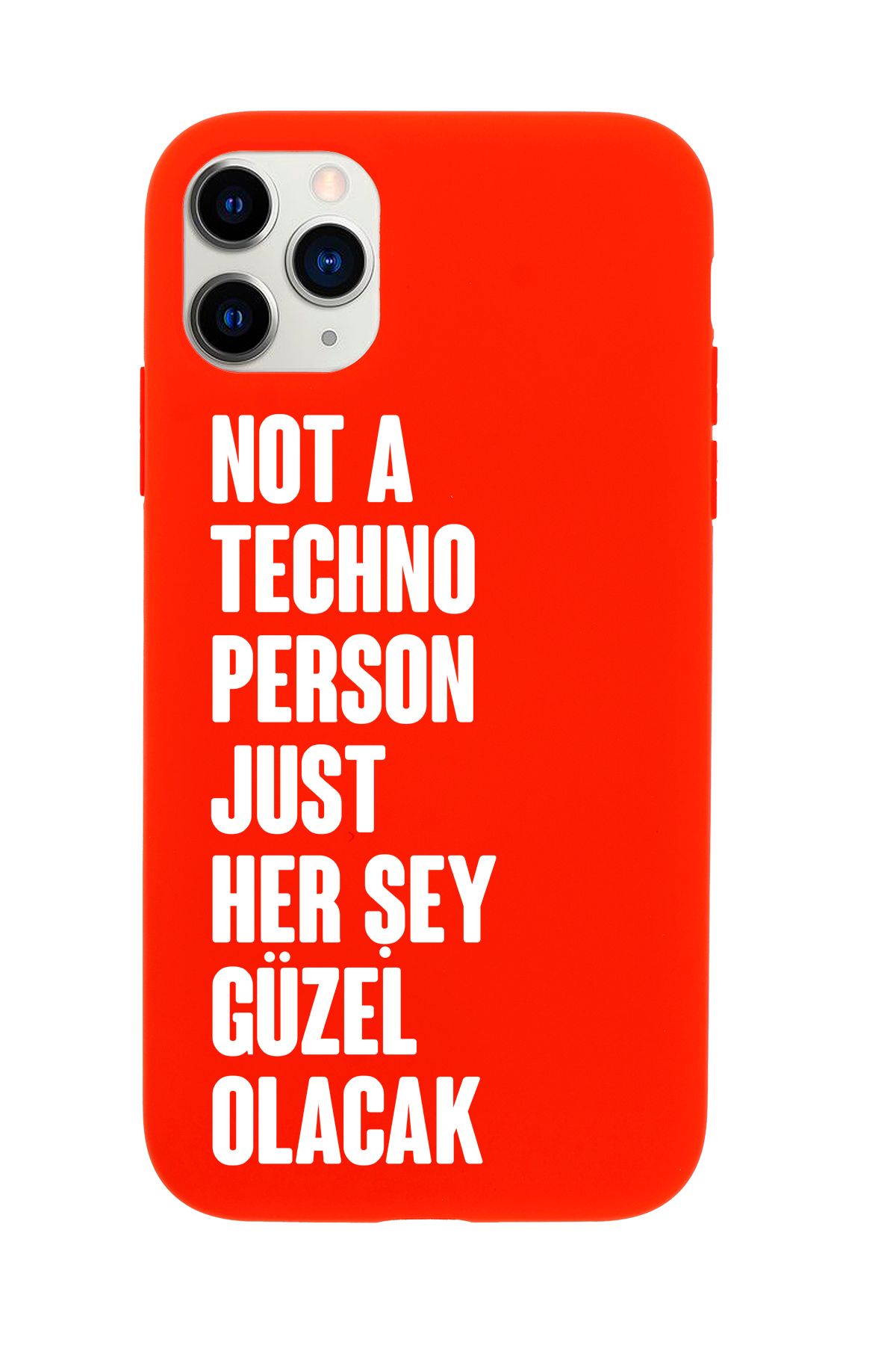mooodcase iPhone 11 Pro Max Uyumlu Not Techno Person Just Her Şey Güzel Olacak Desenli Telefon Kılıfı