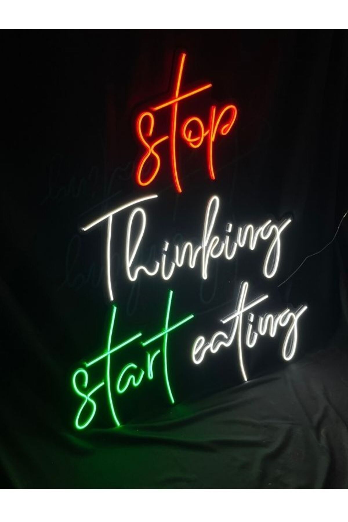 vinyuup Stop Thinking Start Eating Neon Yazı Restaurant