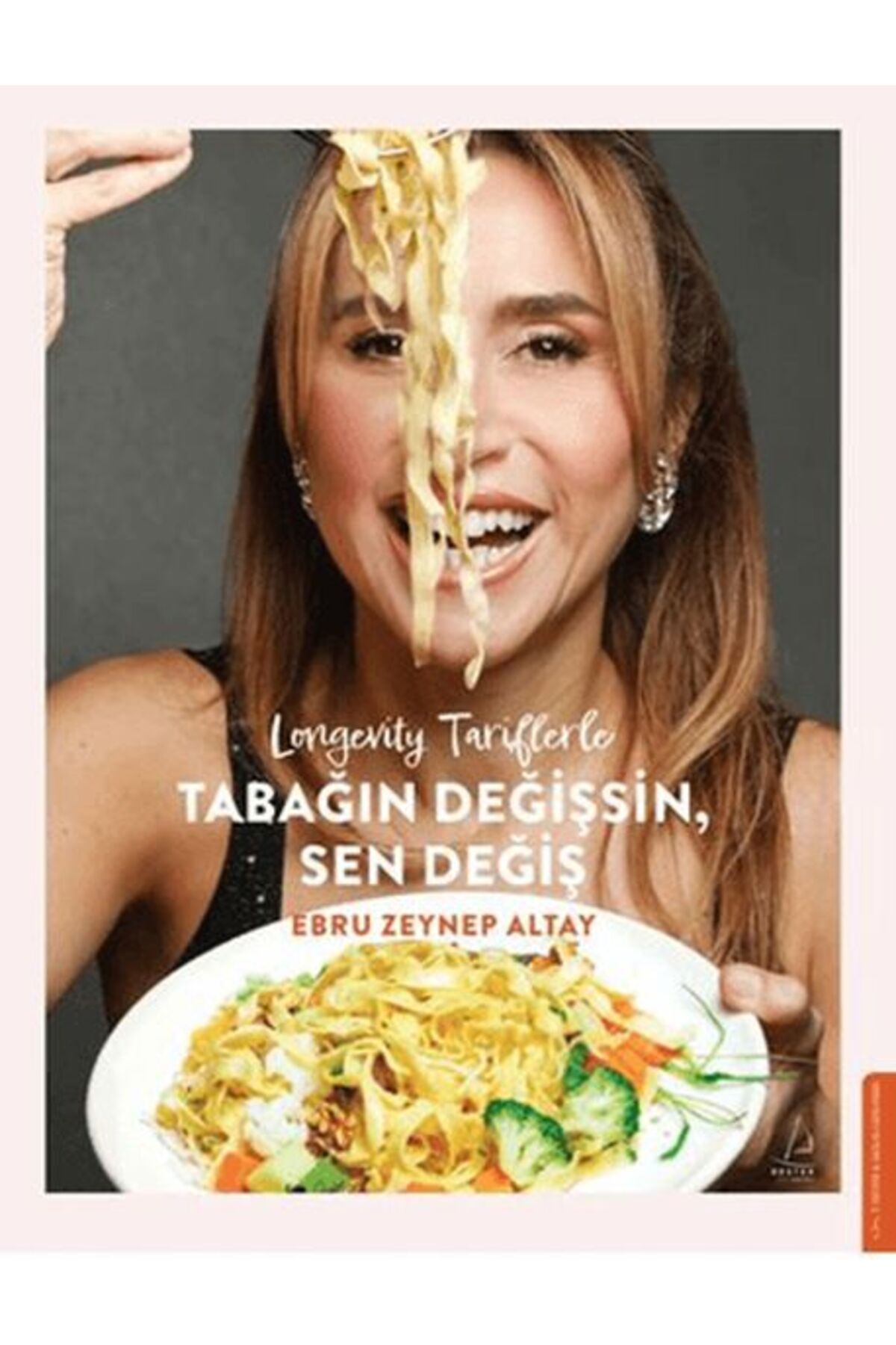 Destek Yayınları Longevity Tariflerle Tabağın Değişsin Sen Değiş