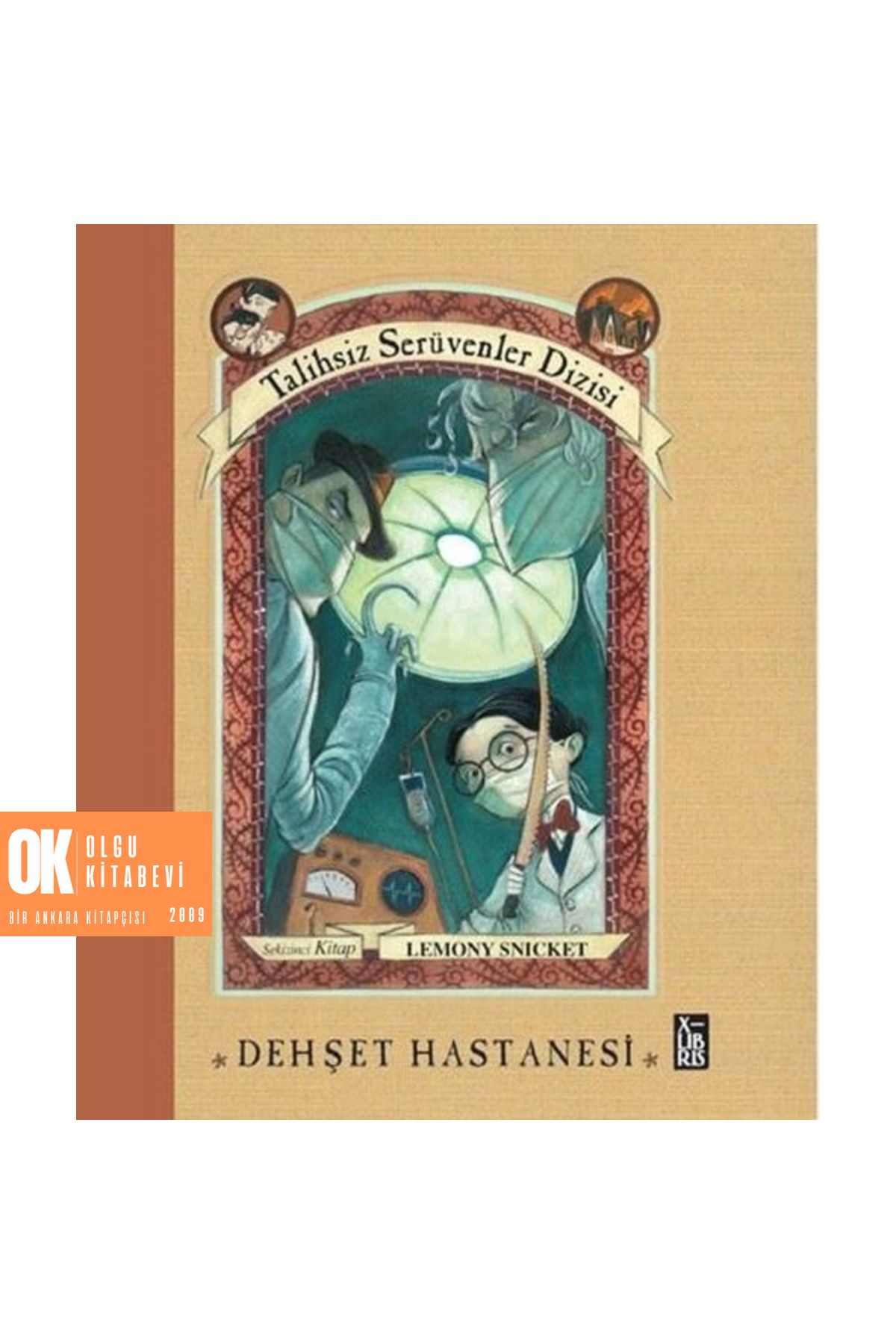XLibris Talihsiz Serüvenler Dizisi 8 - Dehşet Hastanesi ( CİLTLİ )