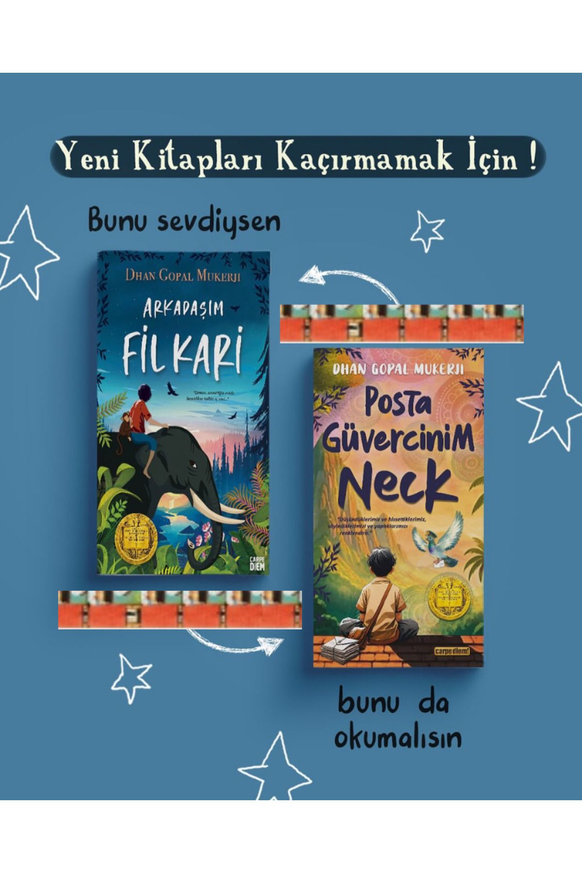 Carpe Diem Kitapları 4.5.Sınıf-Arkadaşım Fil Kari, Posta Güvercinim Neck (2kitap)