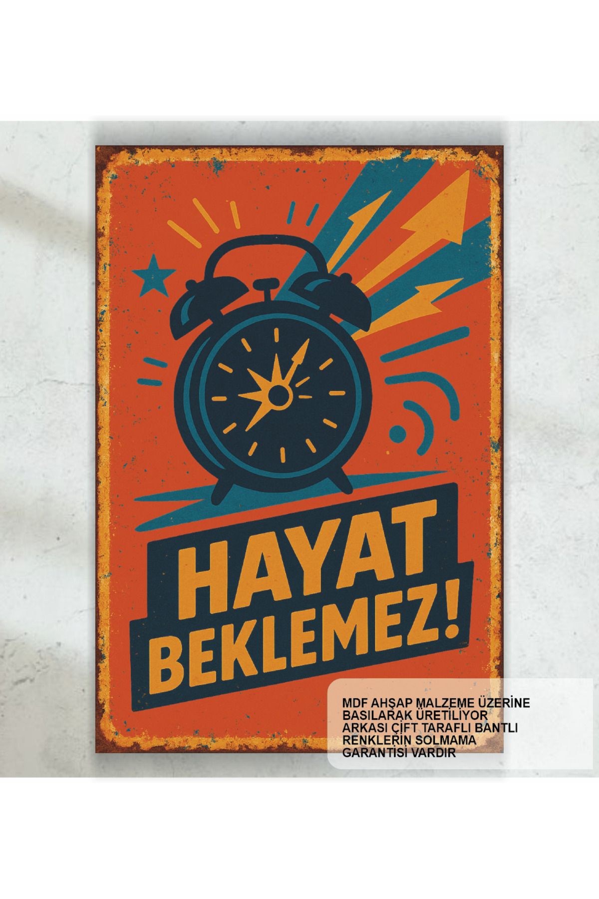 Hayat Poster hayat beklemez. motivasyon kişisel gelişim psikoloji sözleri duvar yazıları retro ahşap poster tablo