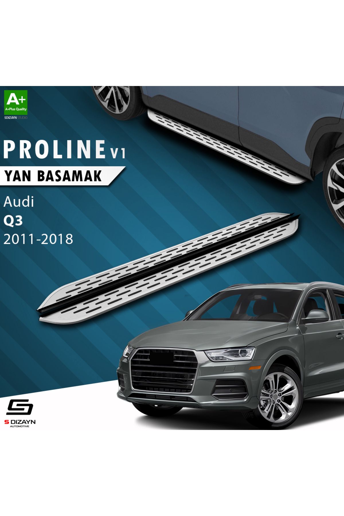 S Dizayn S-Dizayn Audi Q3 8U OEM Still Pro V1 Aluminyum Yan Basamak 173 Cm 2011-2018 A+ Kalite