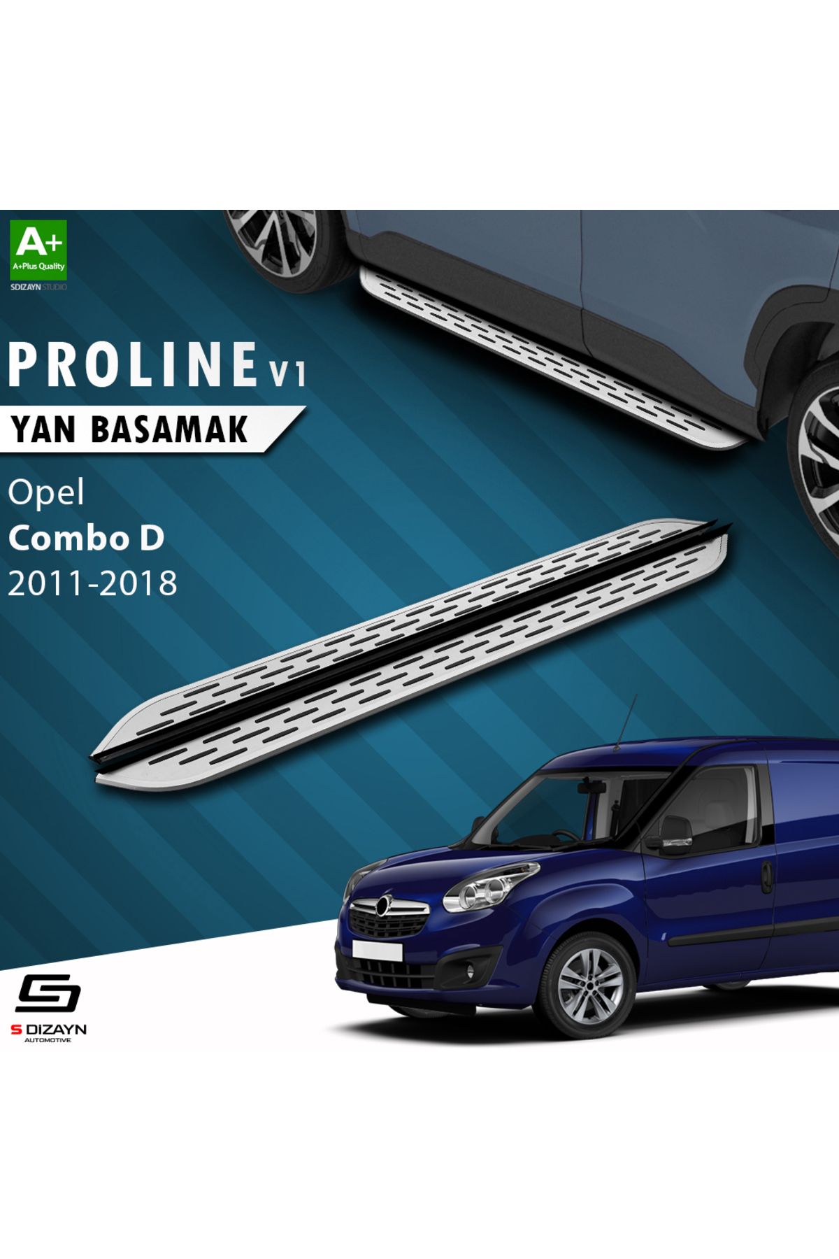 S Dizayn S-Dizayn Opel Combo D OEM Still Pro V1 Aluminyum Yan Basamak 193 Cm 2011-2015 A+ Kalite