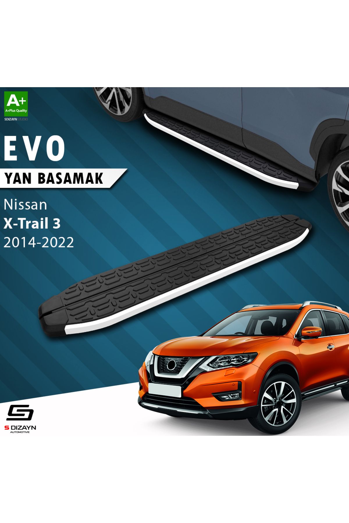 S Dizayn S-Dizayn Nissan X-Trail T32 Evo Aluminyum Yan Basamak 183 Cm 2014-2022 A+ Kalite