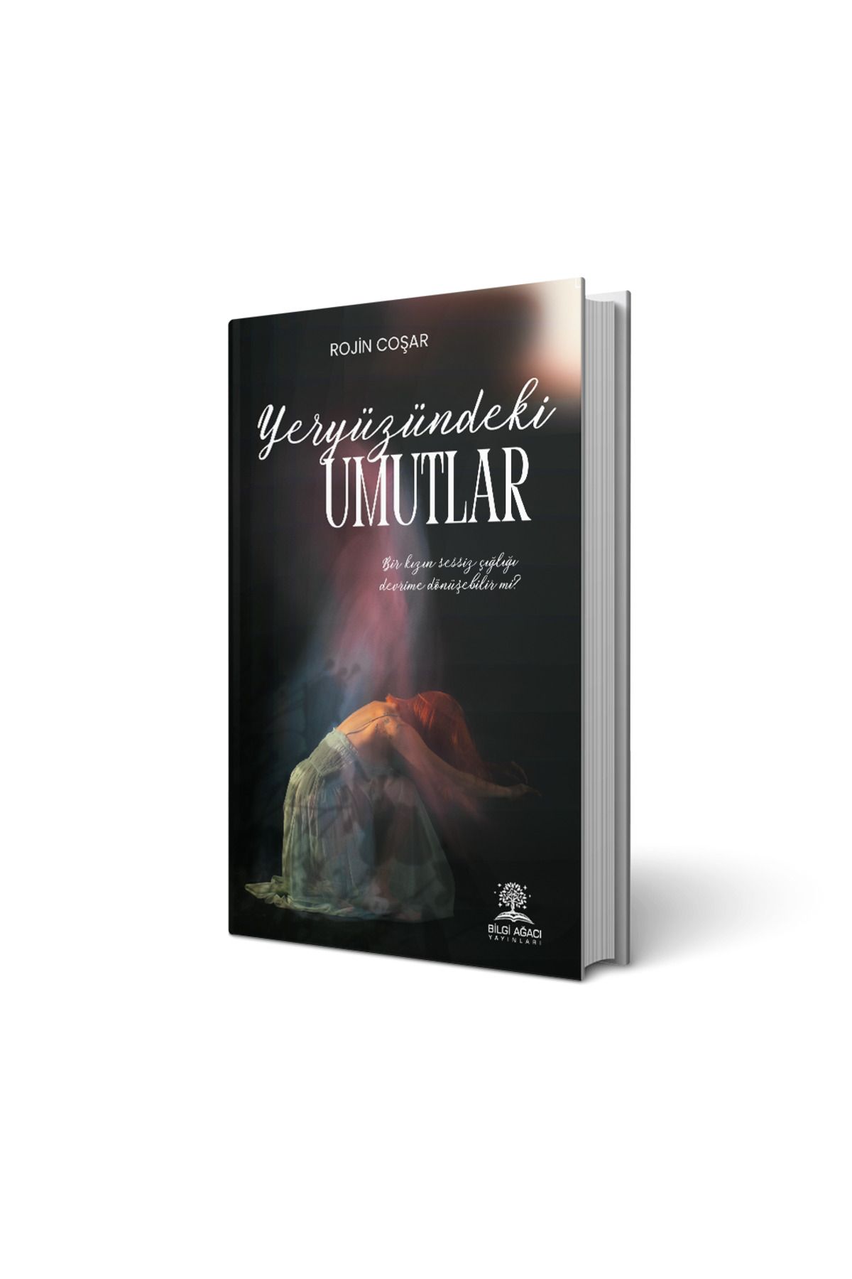 Bilgi Ağacı Yayınları Yeryüzündeki Ummutlar / Rojin Coşar