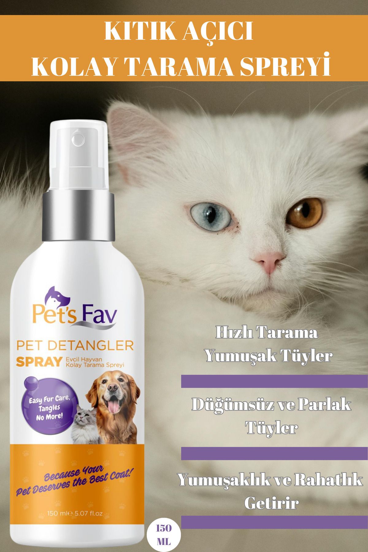 Pets Fav Kedi Kıtık Açıcı Kolay Tarama Spreyi Anında Dolaşıklık Giderme Bakımı & İpeksi Tüy Sağlığı