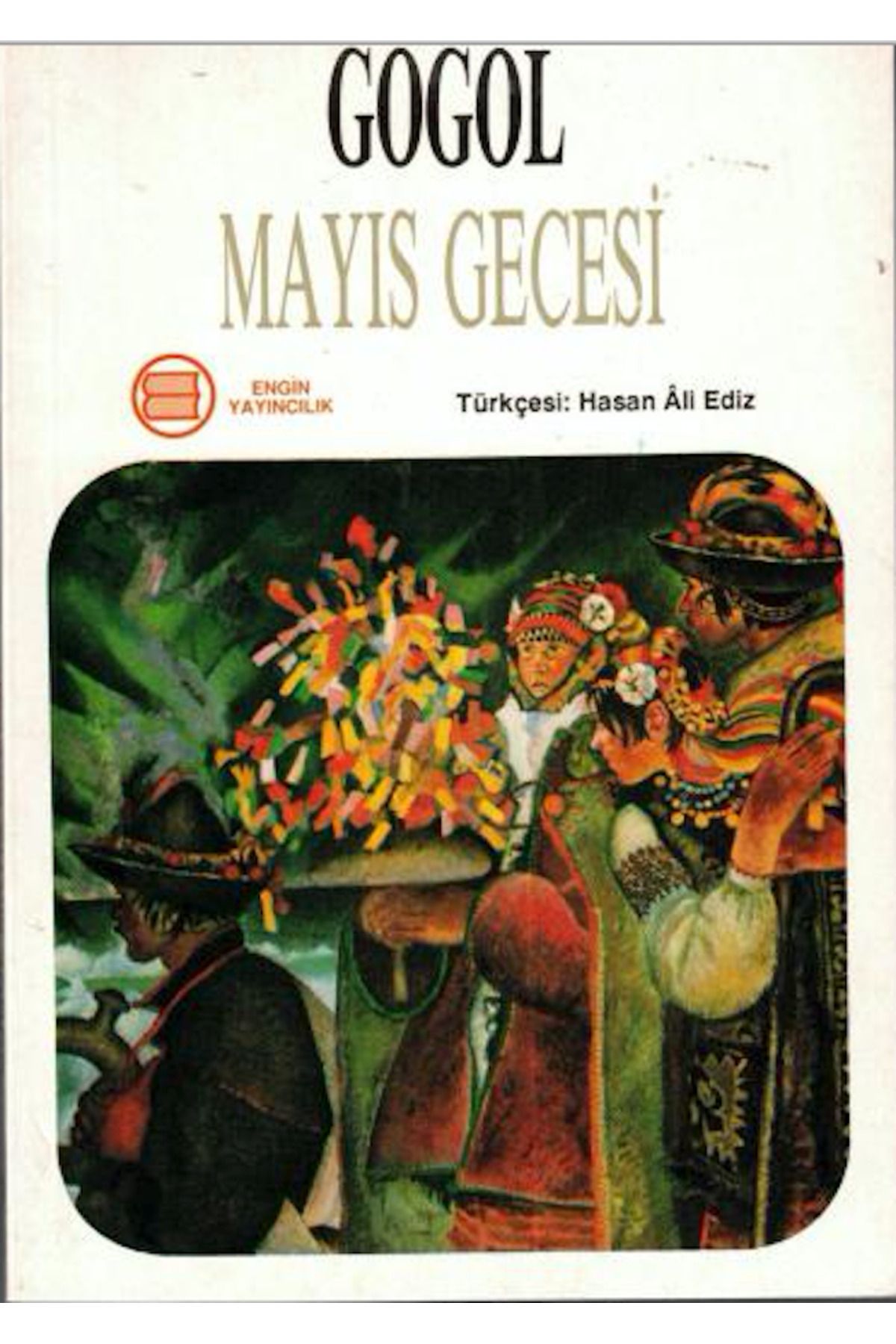 Engin Yayıncılık Mayıs Gecesi Nikolay Vasilievich Gogol ENGİN YAYINCILIK