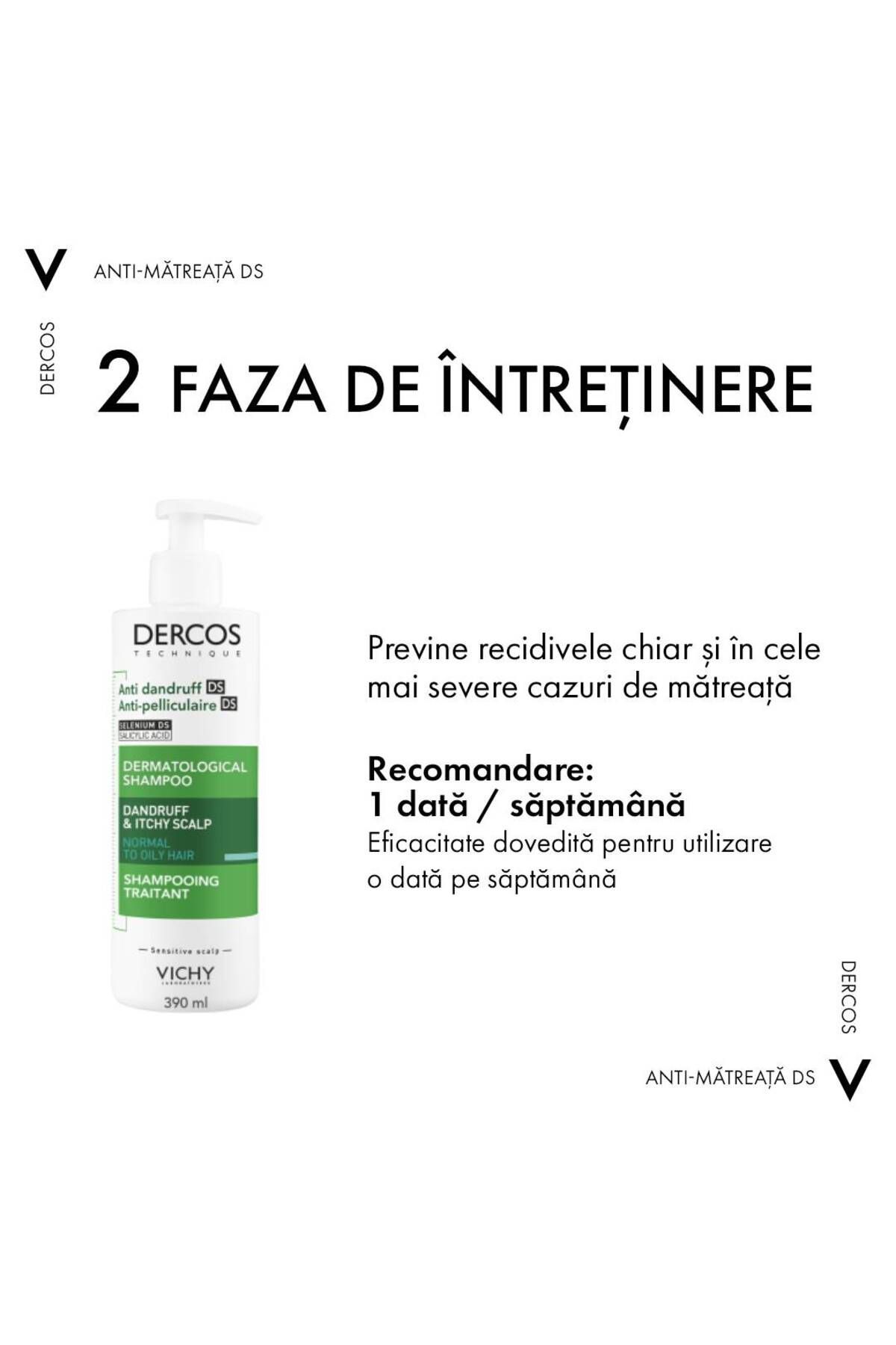 Vichy-Sampon anti-matreata Vichy Dercos pentru par normal/gras 6
