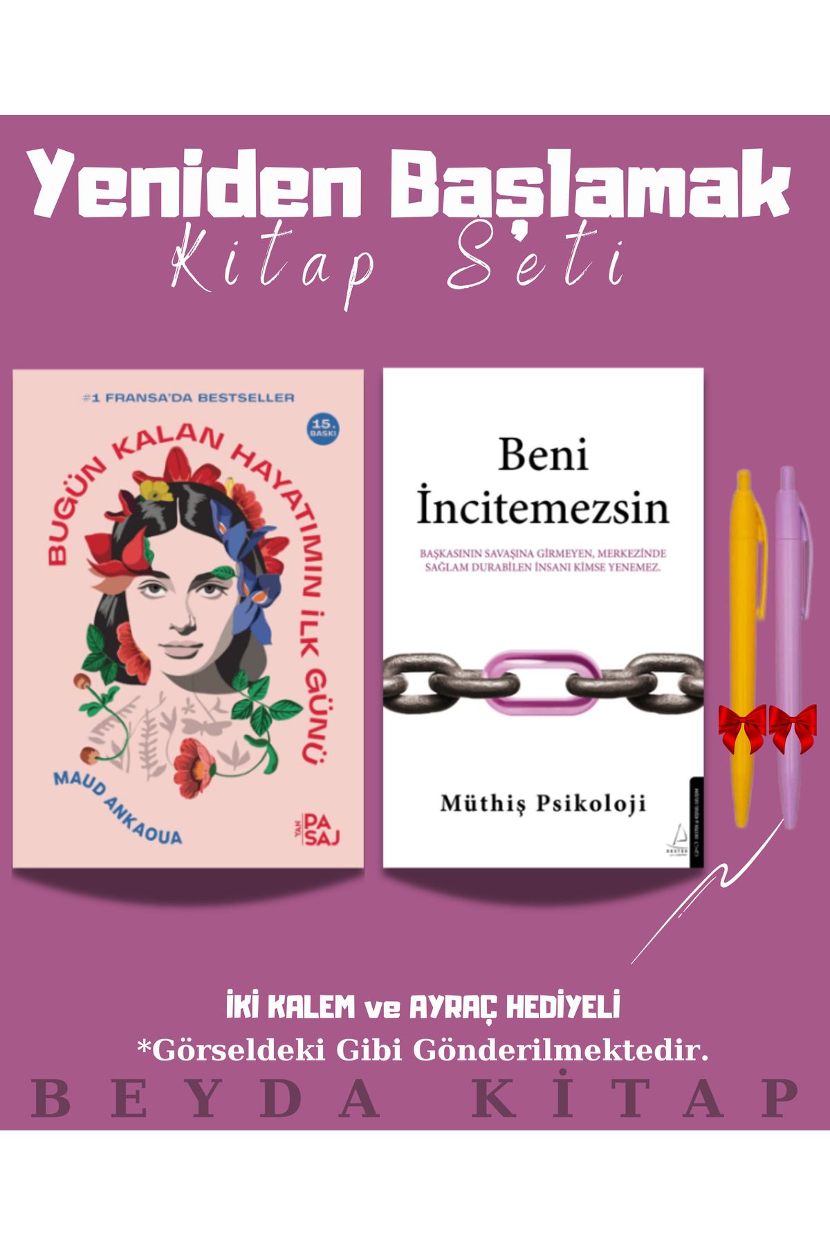 Yan Pasaj Yayınevi Bugün Kalan Hayatımın İlk Günü - Beni İncitemezsin - Kitap Seti - Kalemli