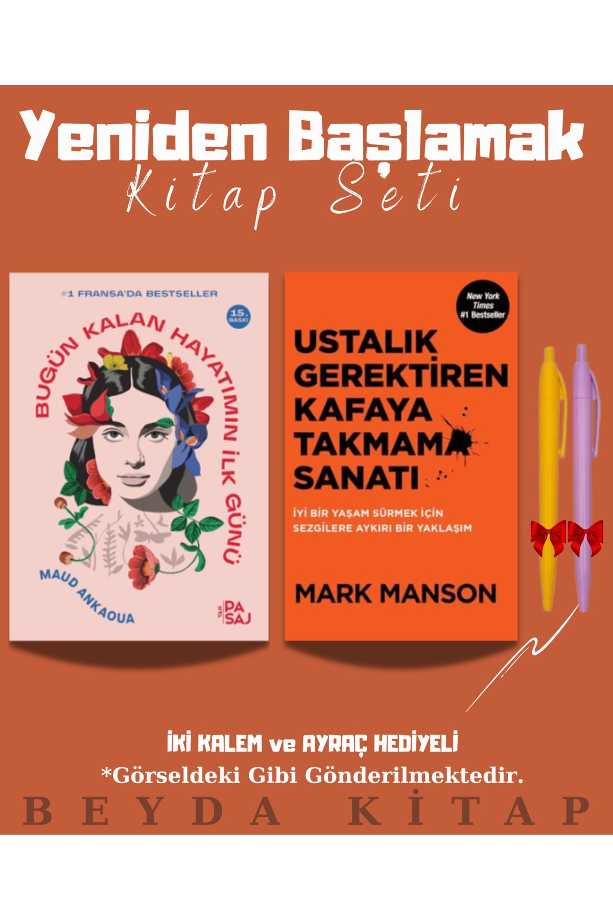 Yan Pasaj Yayınevi Bugün Kalan Hayatımın İlk Günü - Kafaya Takmama Sanatı - Kitap Seti - Kalemli