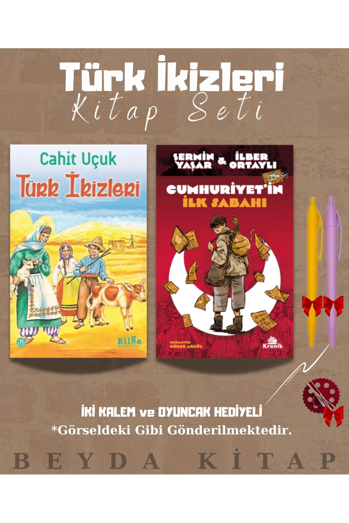 Bilge Kültür Sanat Türk İkizleri - Cumhuriyetin İlk Sabahı - Cahit Uçuk - Kitap Seti - Kalem ve Oyuncak Hediyeli
