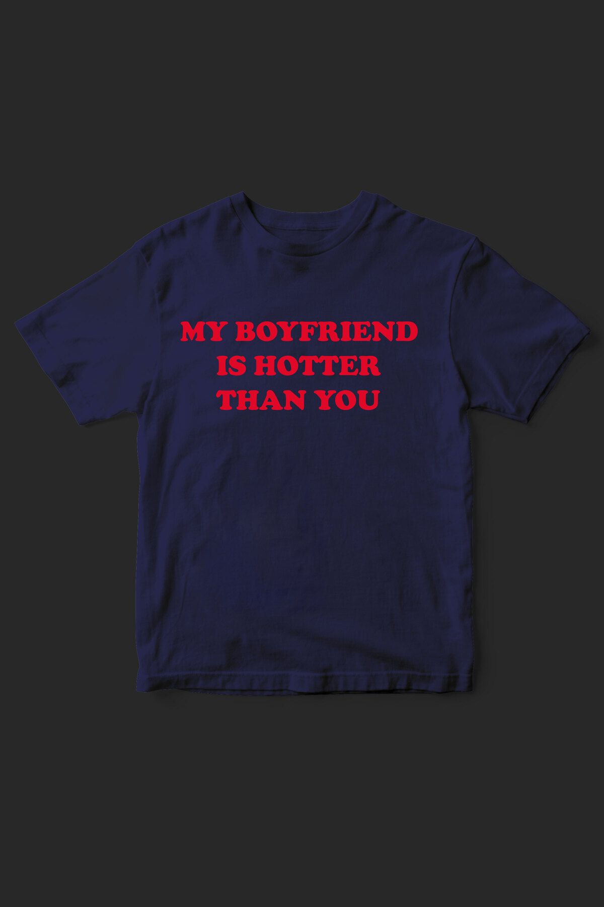 beloved.co my boyfriend is hotter than you baskılı sevgili-couple temalı t-shirt