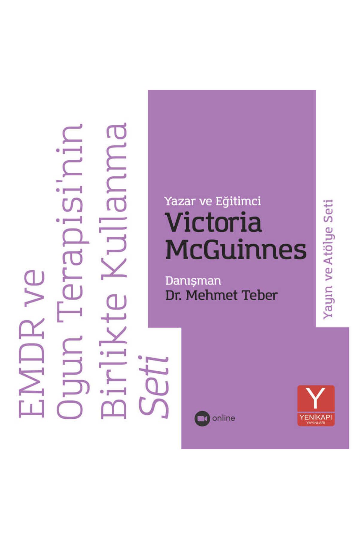 Yenikapı Yayınları EMDR ve Oyun Terapisi'nin Birlikte Kullanma Yayın ve Atölye Seti (Victoria McGuinnes)