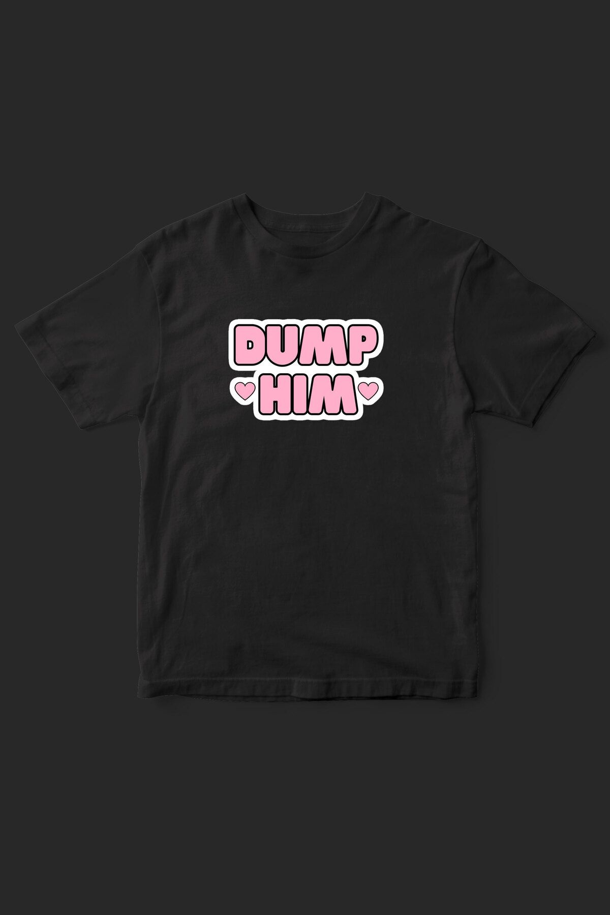 beloved.co dump him baskılı t-shirt