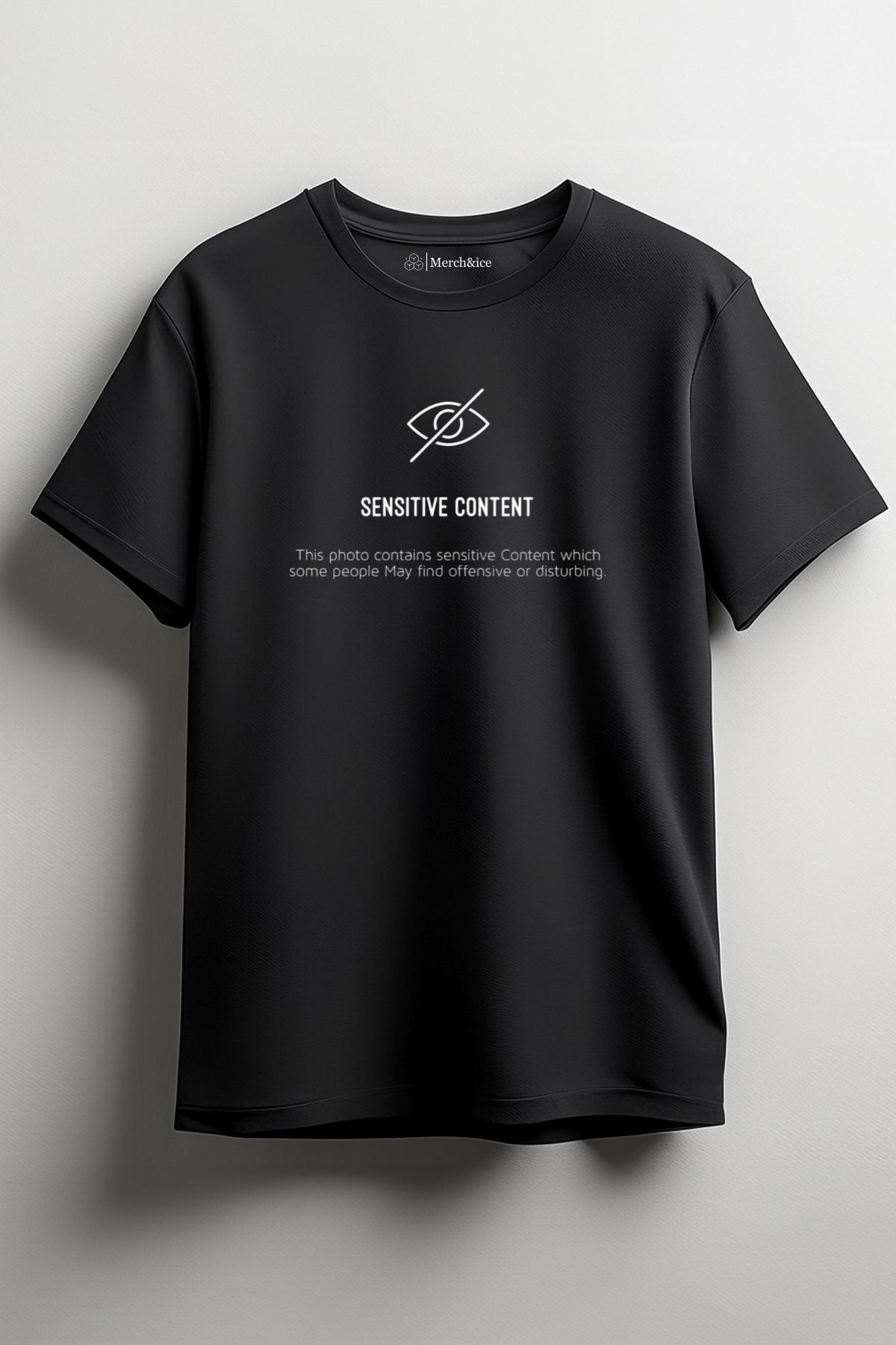 Merch&ice Sensitive Content Baskılı Unisex T-Shirt
