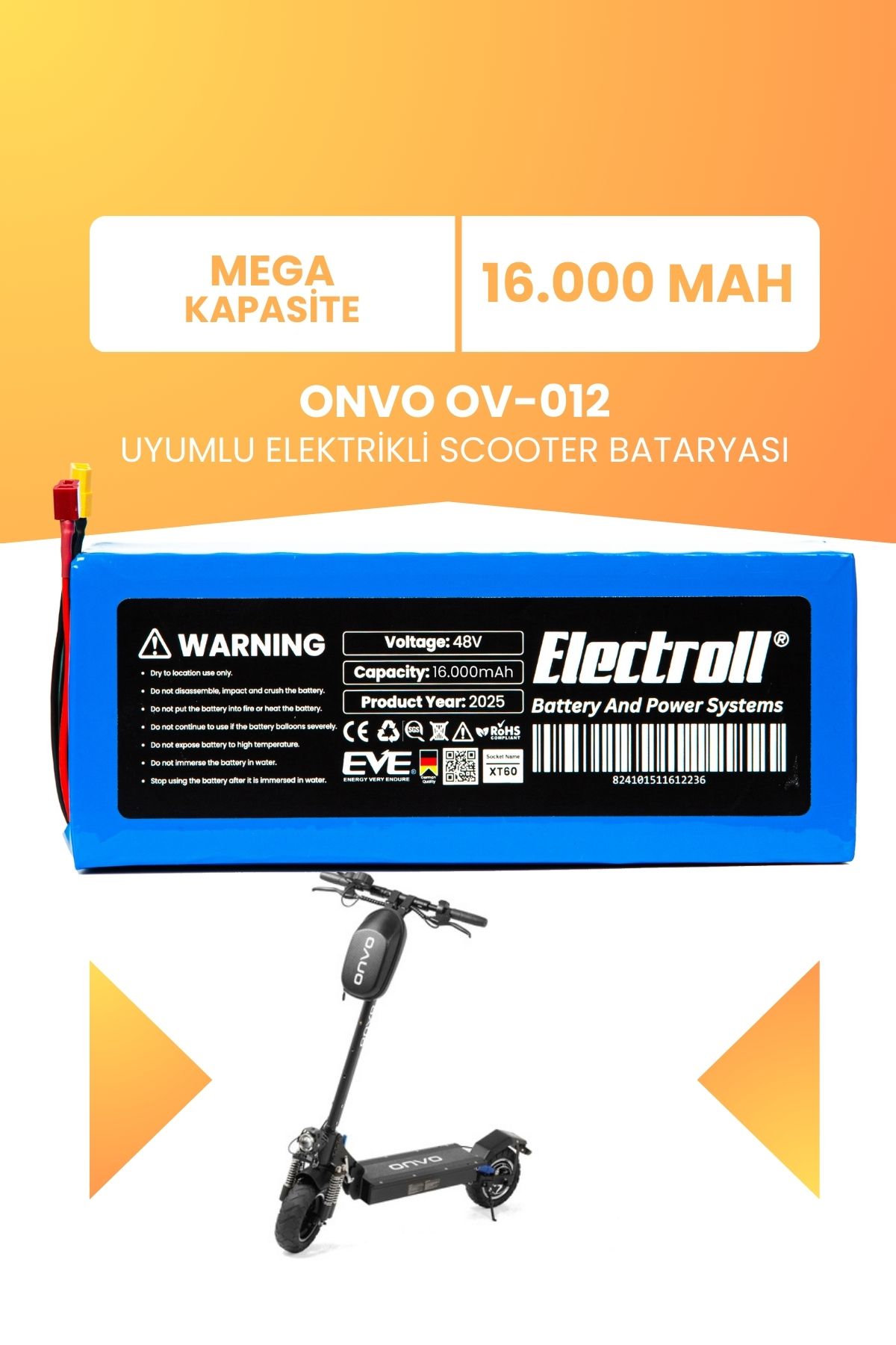 ELECTROLL ONVO OV-012 (Mega Kapasite) Batarya 48v 16ah Pil Elektrikli Scooter Bataryası