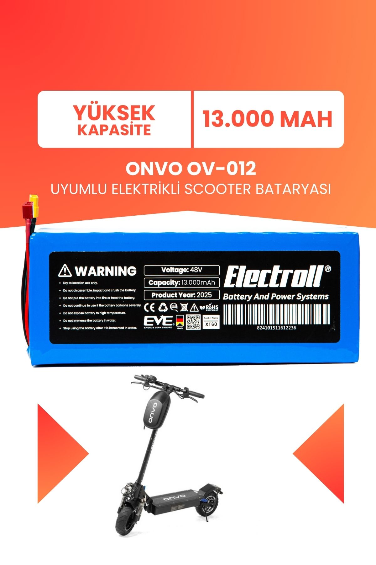 ELECTROLL ONVO OV-012 (Yüksek Kapasite) Batarya 48v 13ah Pil Elektrikli Scooter Bataryası