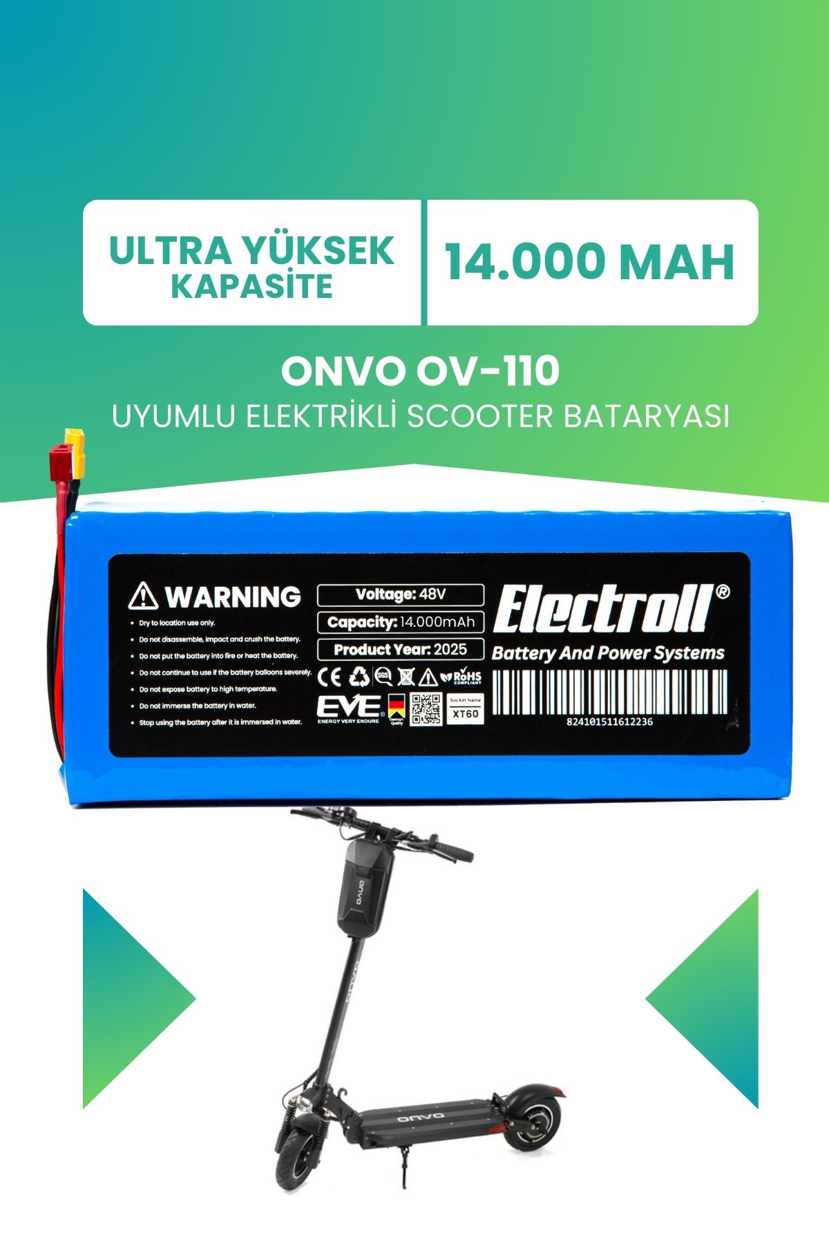 ELECTROLL ONVO OV-110 Uyumlu Batarya (Ultra Yüksek Kapasite) Batarya 48v 14ah Pil Elektrikli Scooter Bataryası