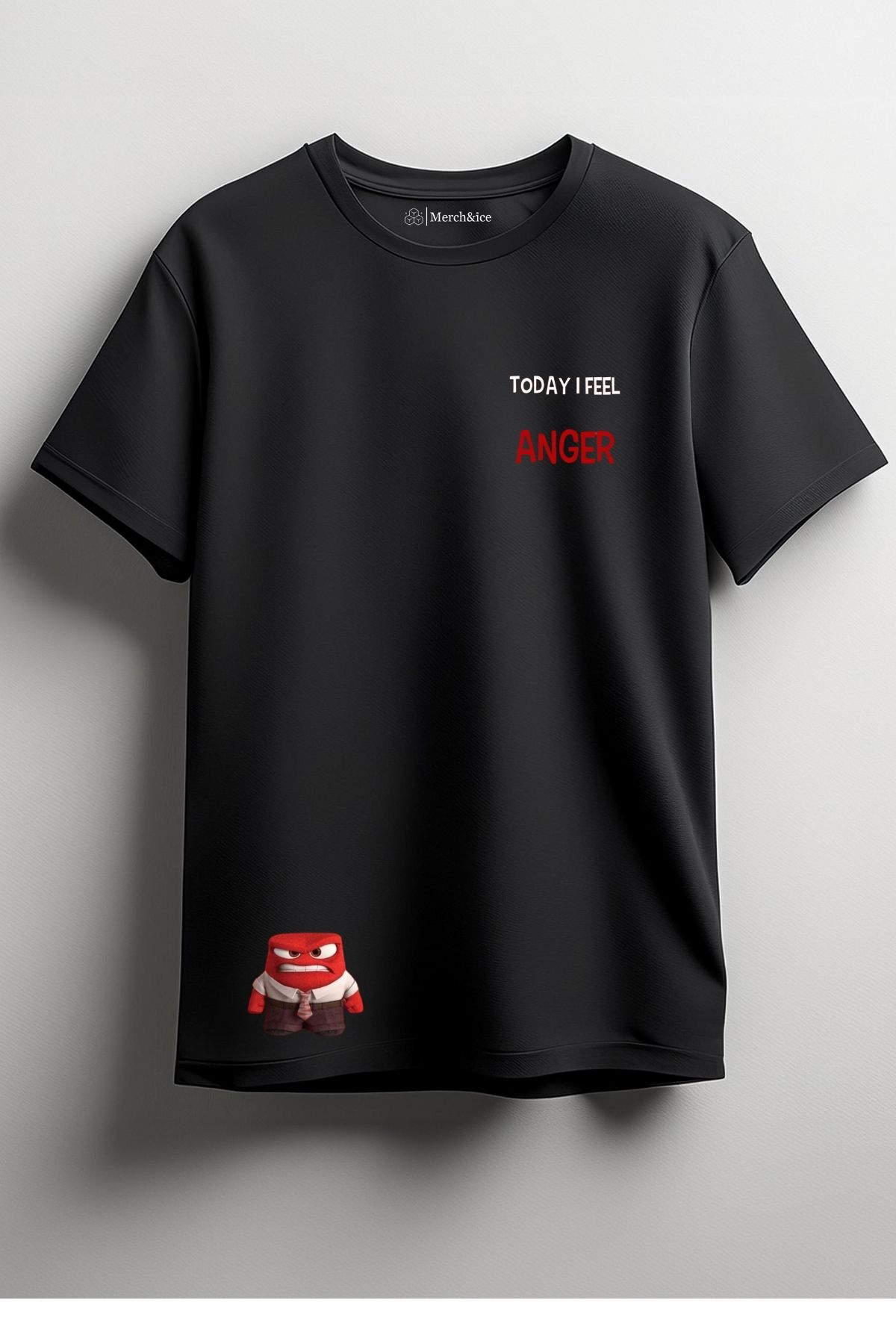 Merch&ice Today I Feel Anger Baskılı Unisex T-Shirt