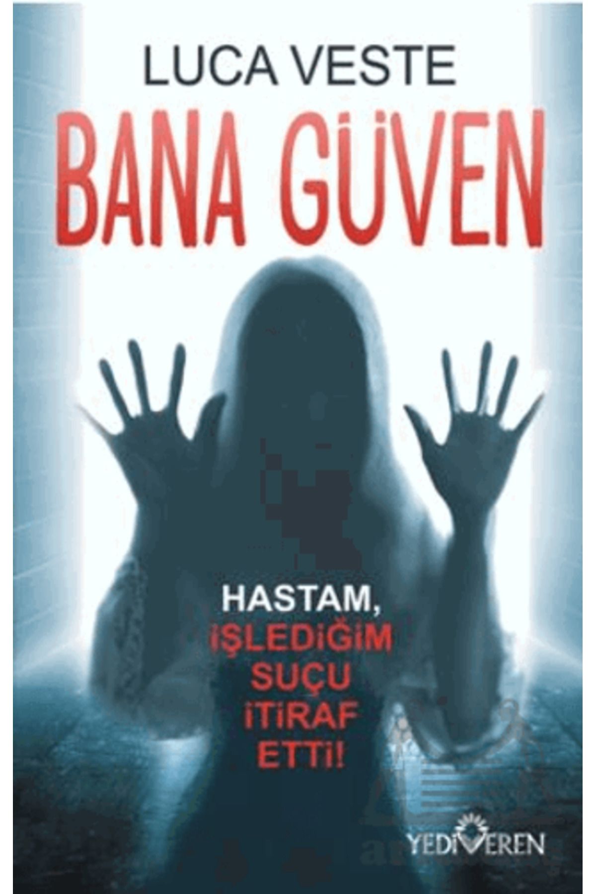 Yediveren Yayınları Bana Güven