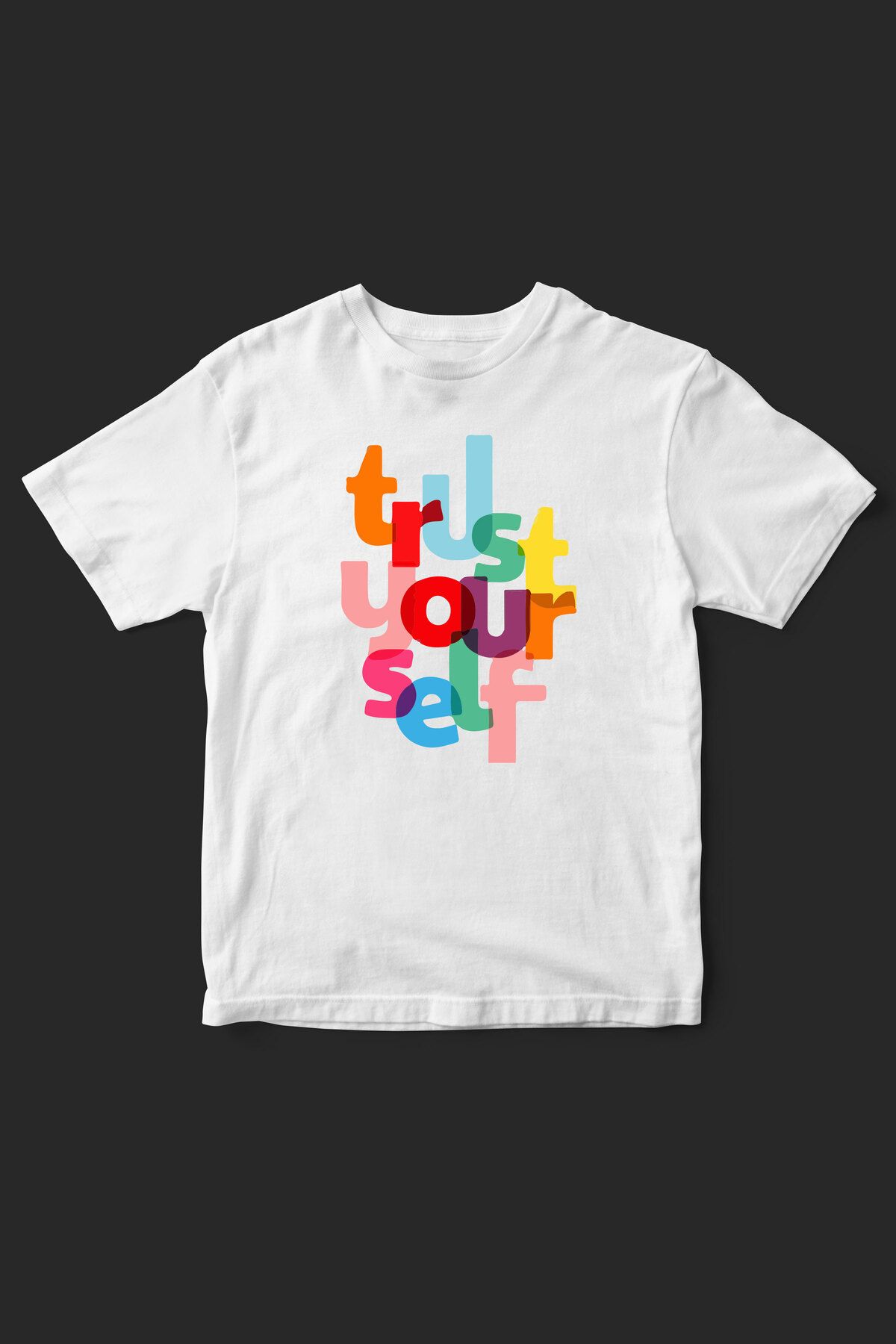 beloved.co trust yourself baskılı t-shirt