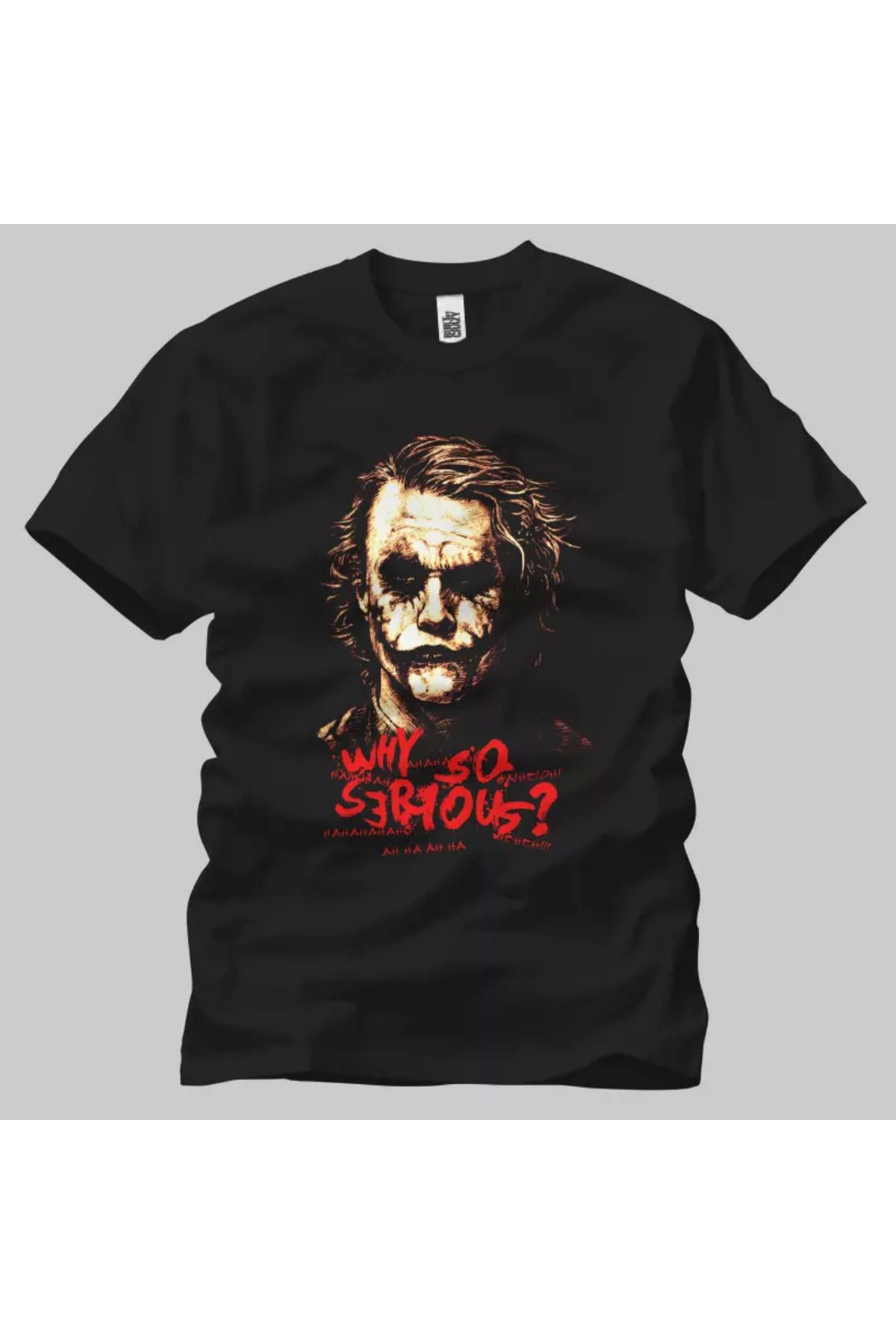 Built By Crazy Joker Why So Serious Ha Ha Ha Unisex Tişört