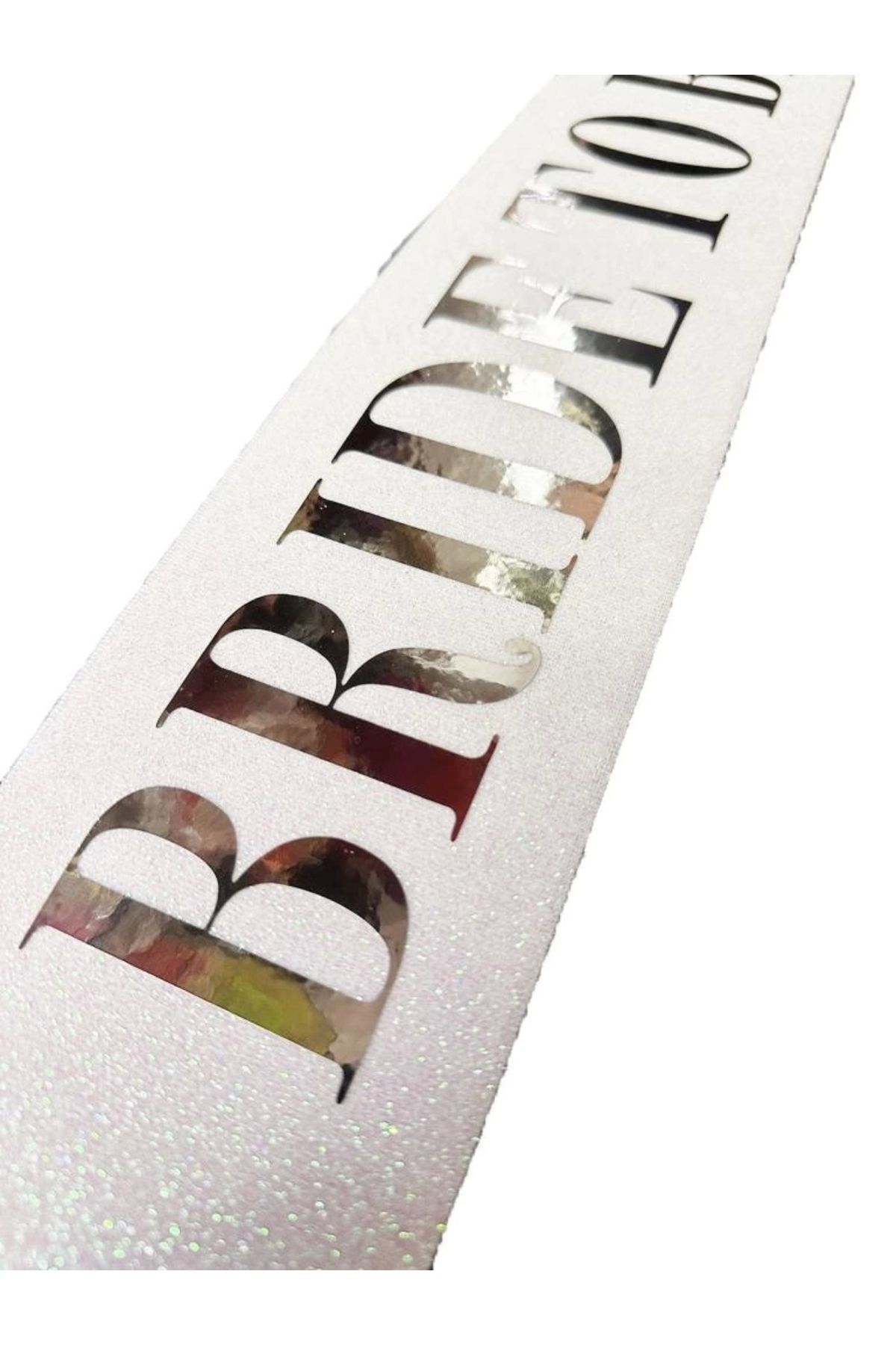 FTT SHOPPING MARKET Nessiworld Beyaz Üzeri Gümüş Büyük Bride To Be Yazılı Simli Işıltılı Kuşak Kemer 10x80 cm