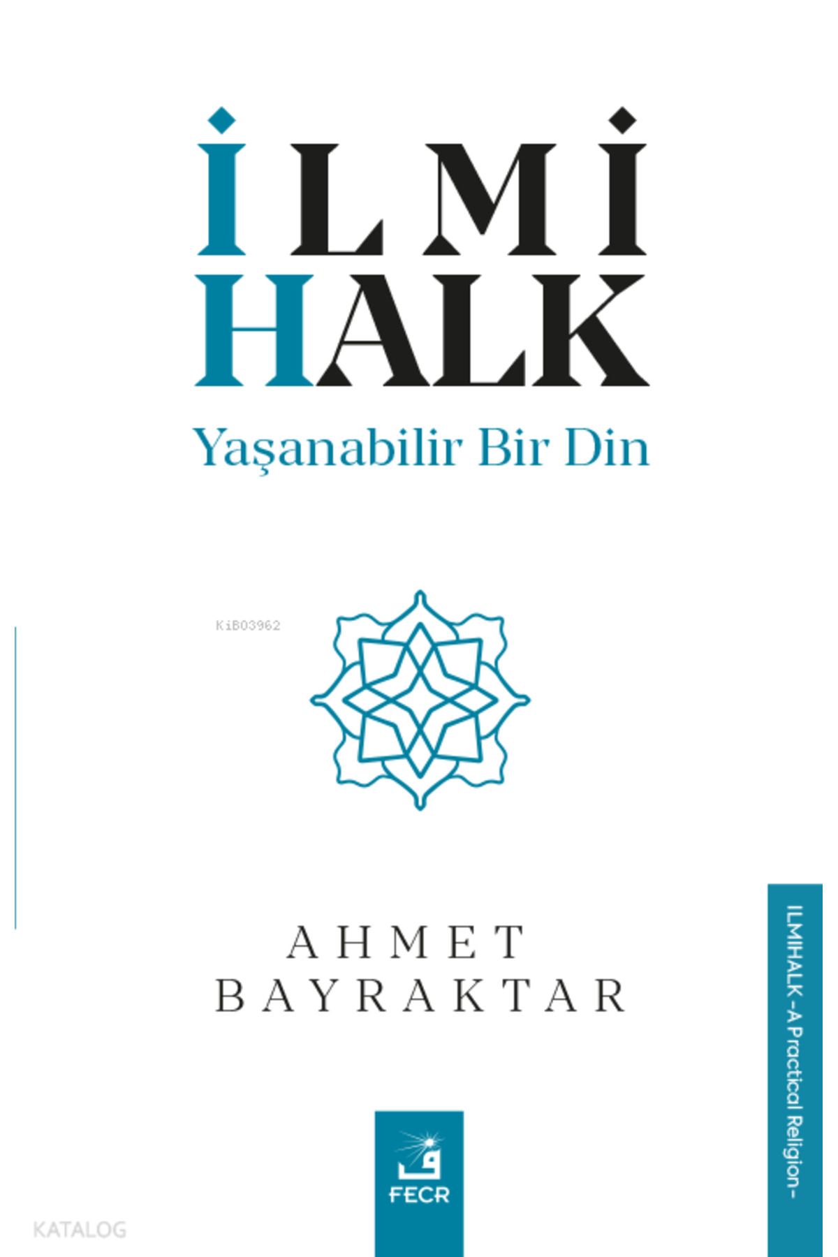 Fecr Yayınları İlmihalk;Yaşanabilir Bir Din