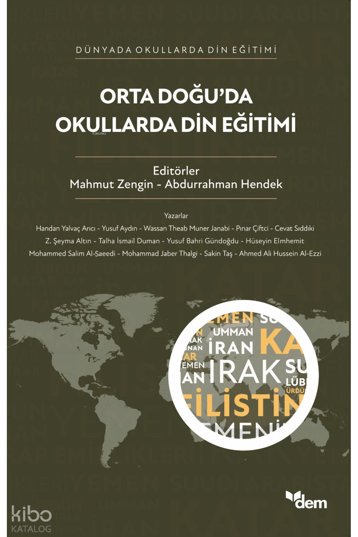 Dem Yayınları Orta Doğu’da Okullarda Din Eğitimi