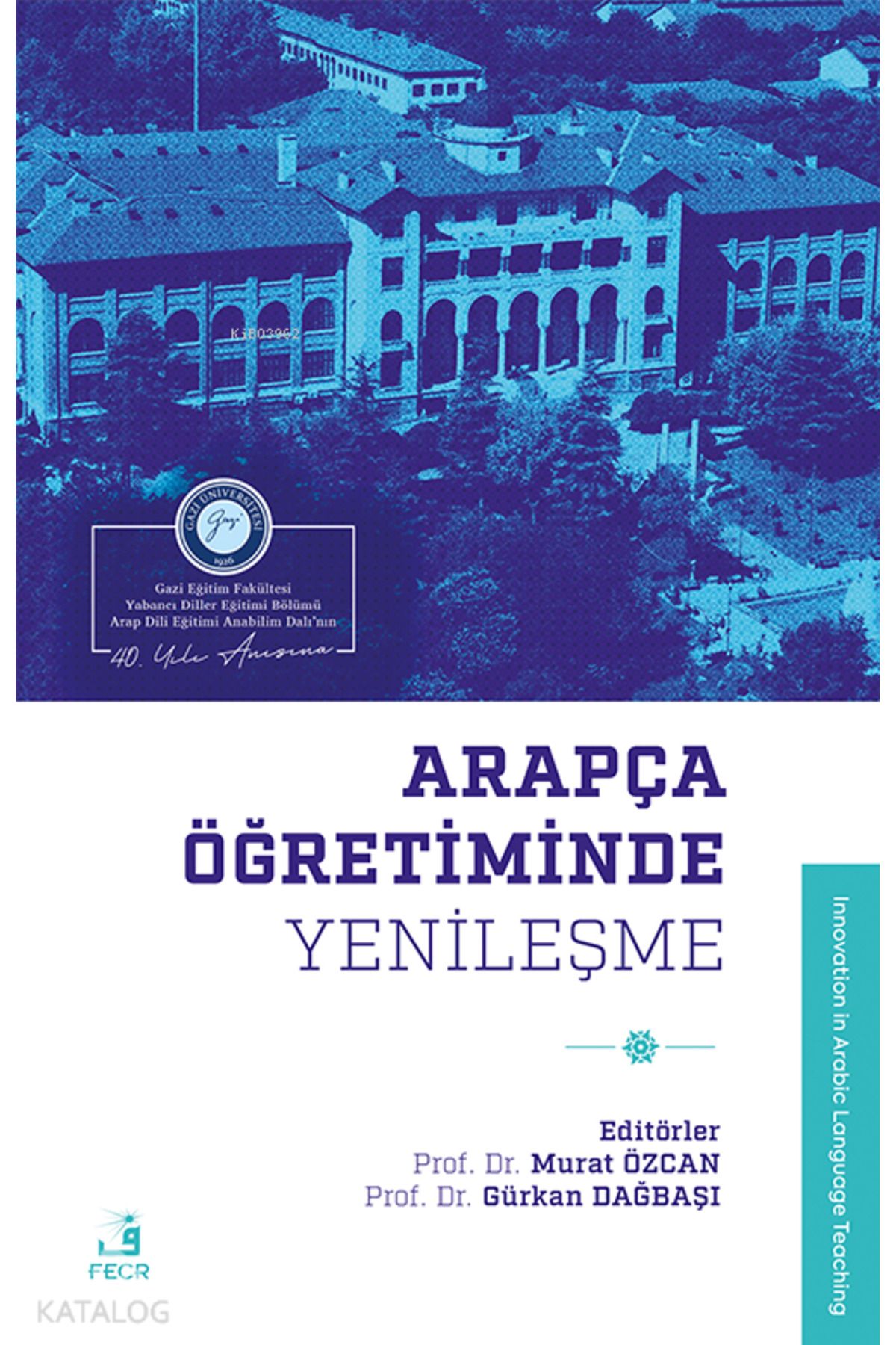 Fecr Yayınları Arapça Öğretiminde Yenileşme