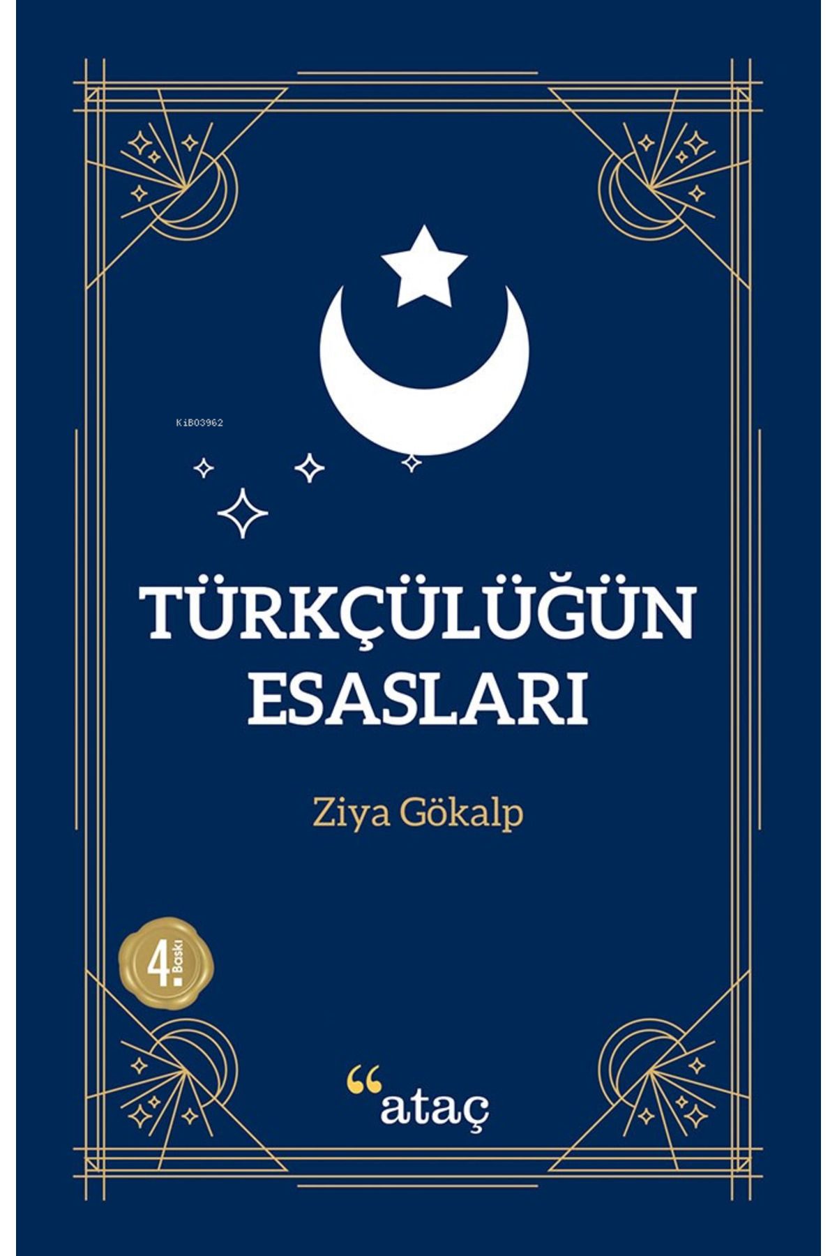 Ataç Yayınları Türkçülüğün Esasları
