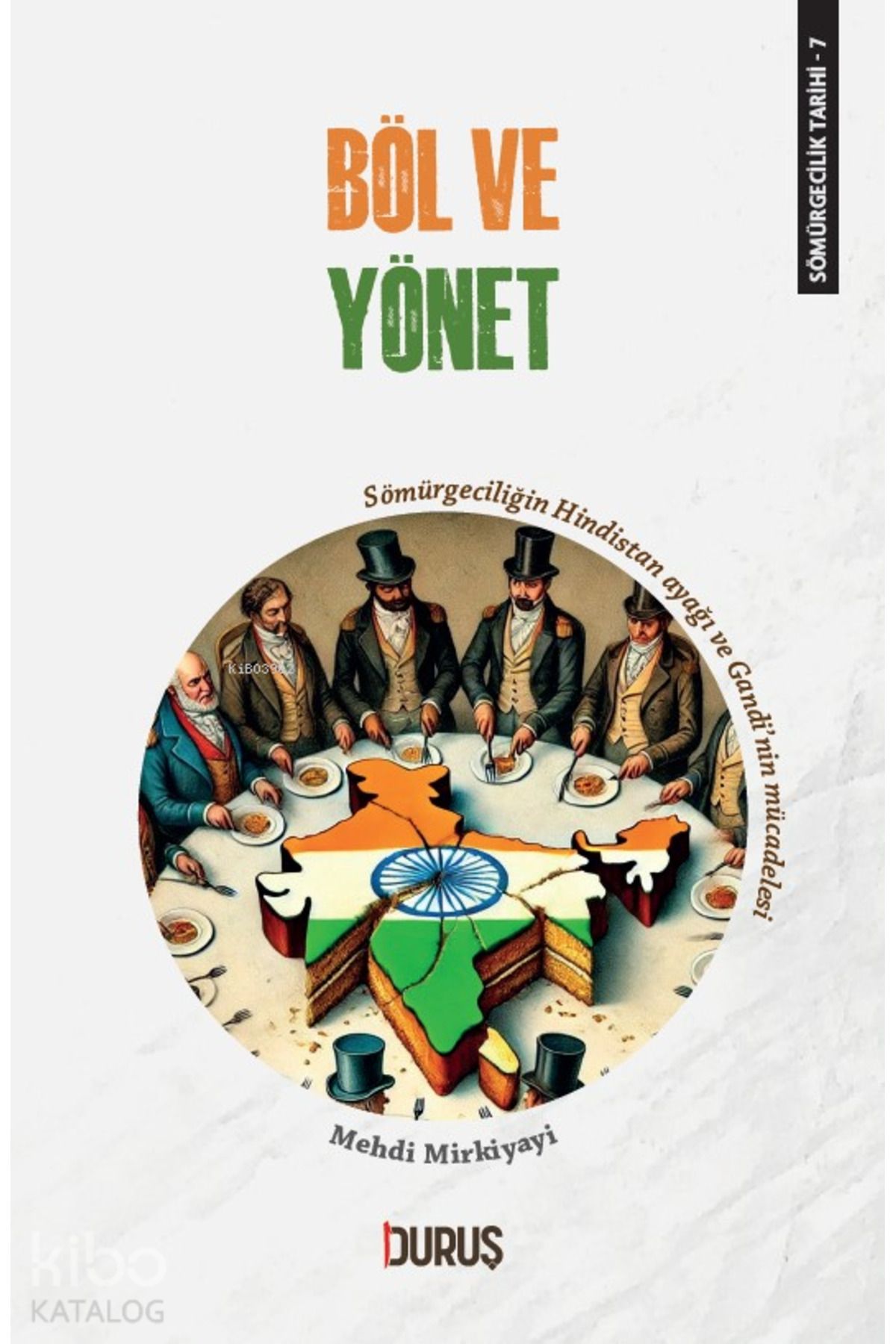 Duruş Yayınları Böl ve Yönet