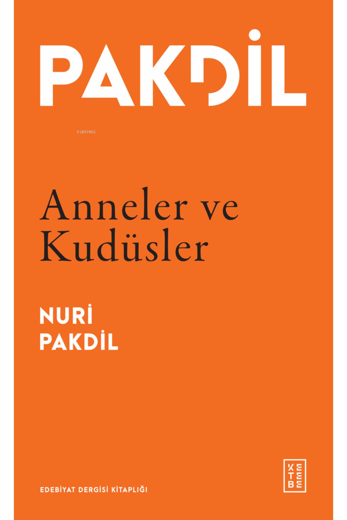 Ketebe Yayınları Anneler ve Kudüsler