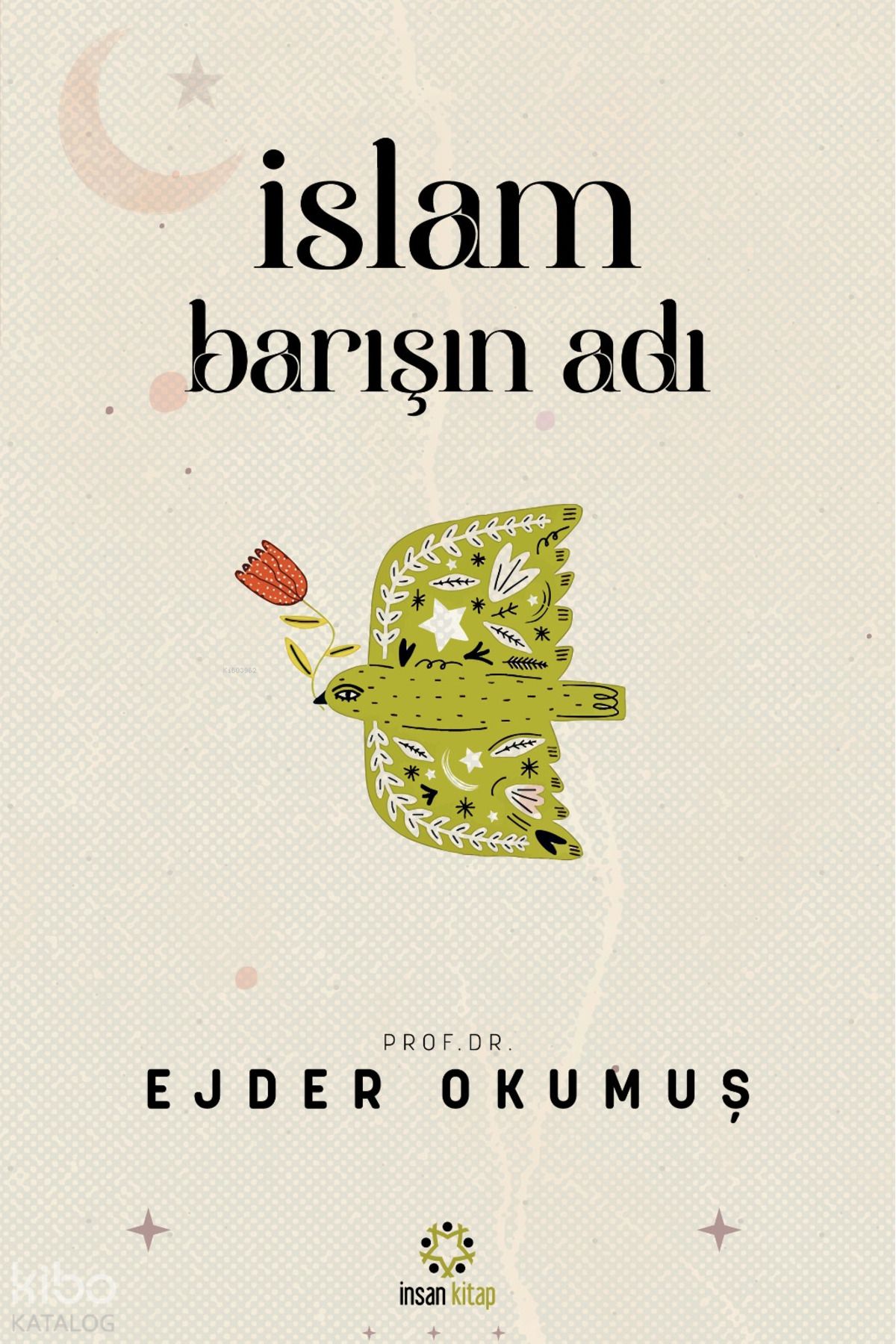 İnsan Yayınları İslam Barışın Adı